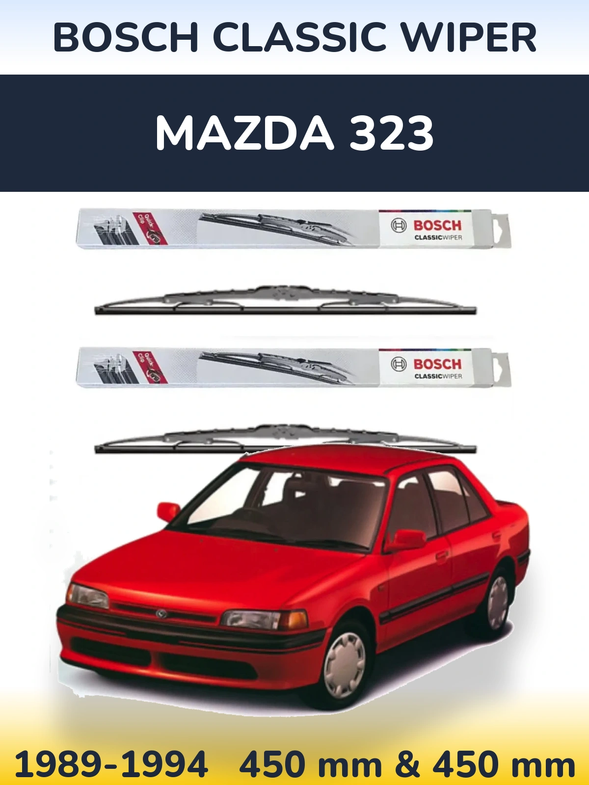 Front wiper blade set BOSCH Classic Wiper 450 & 450 mm for Mazda 323 1989-1994