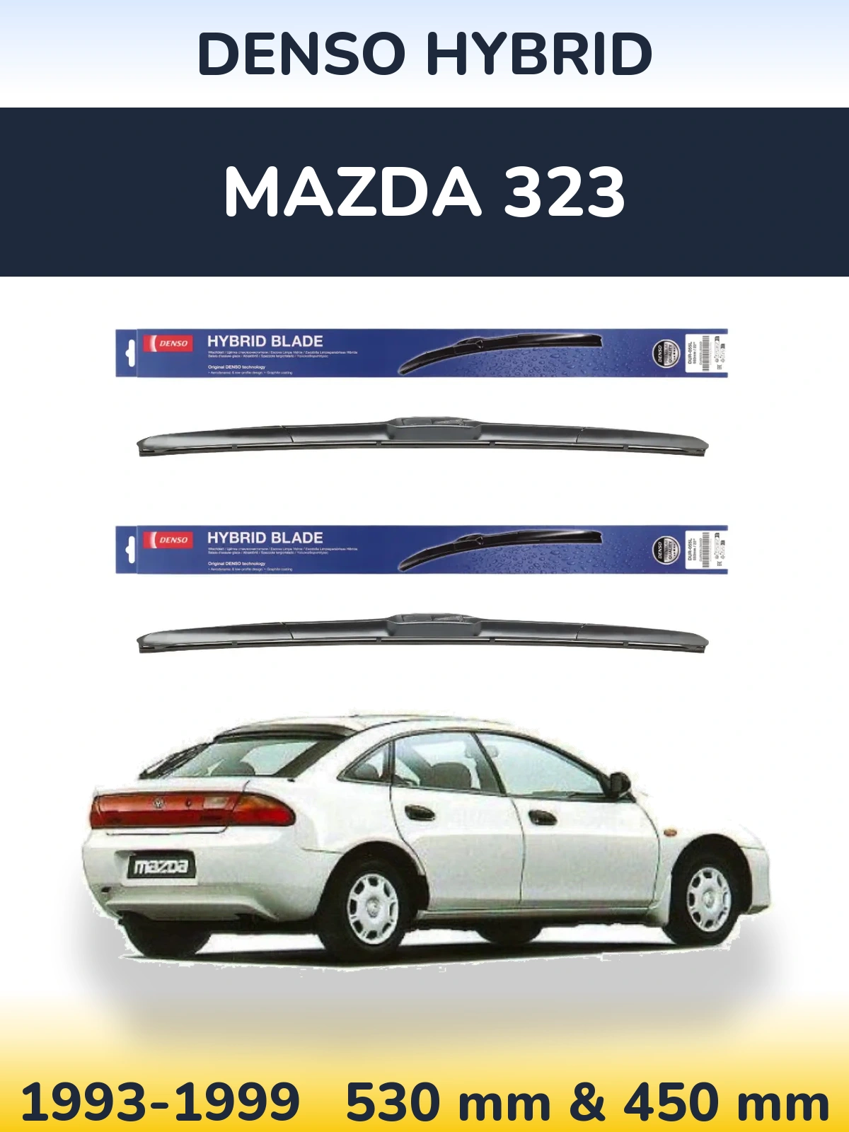 Комплект передних дворников Denso Hybrid 530 & 450 мм для Mazda 323 1993-1999