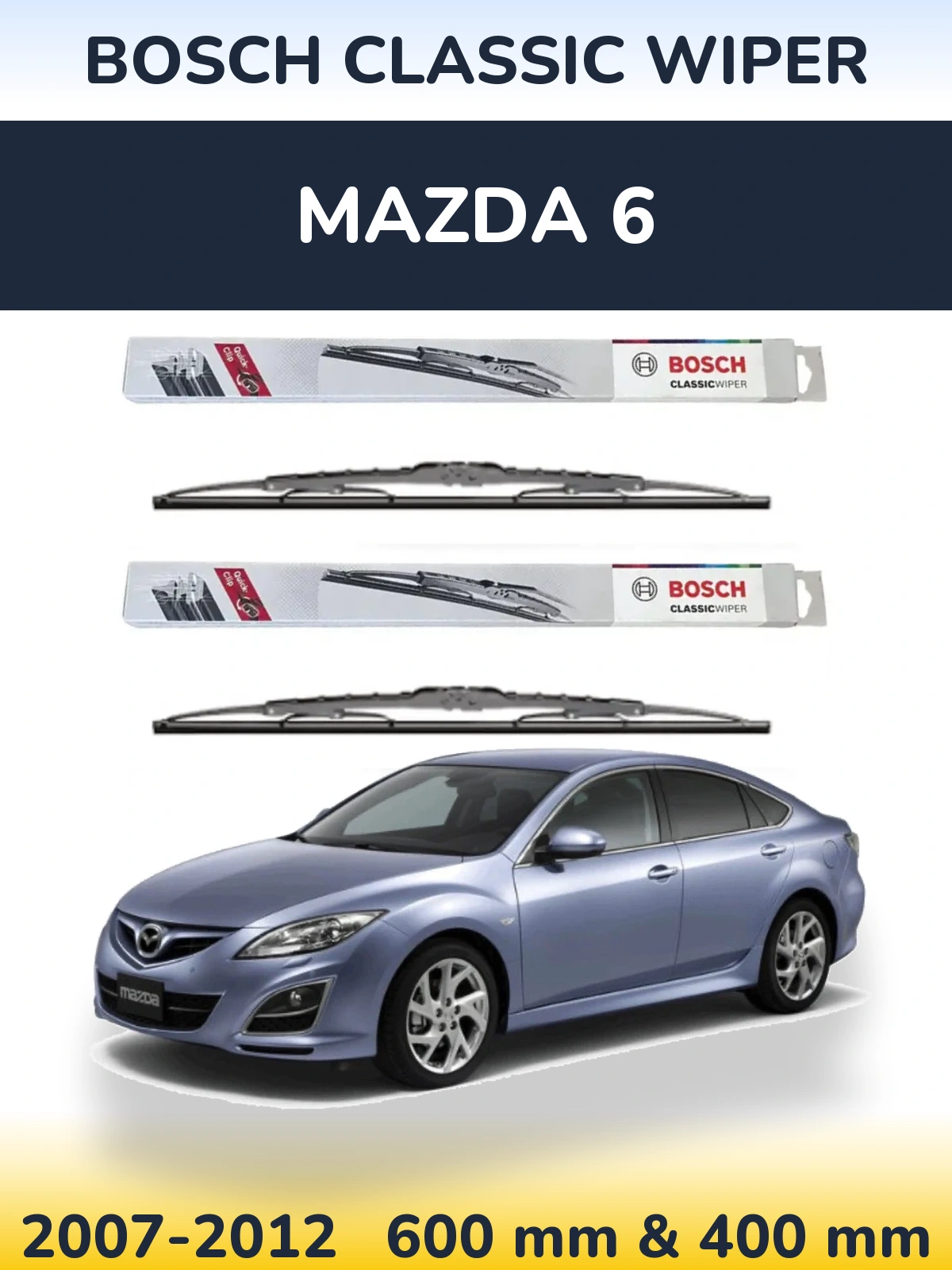 Комплект передних дворников BOSCH Classic Wiper 600 & 400 мм для Mazda 6 2007-2012