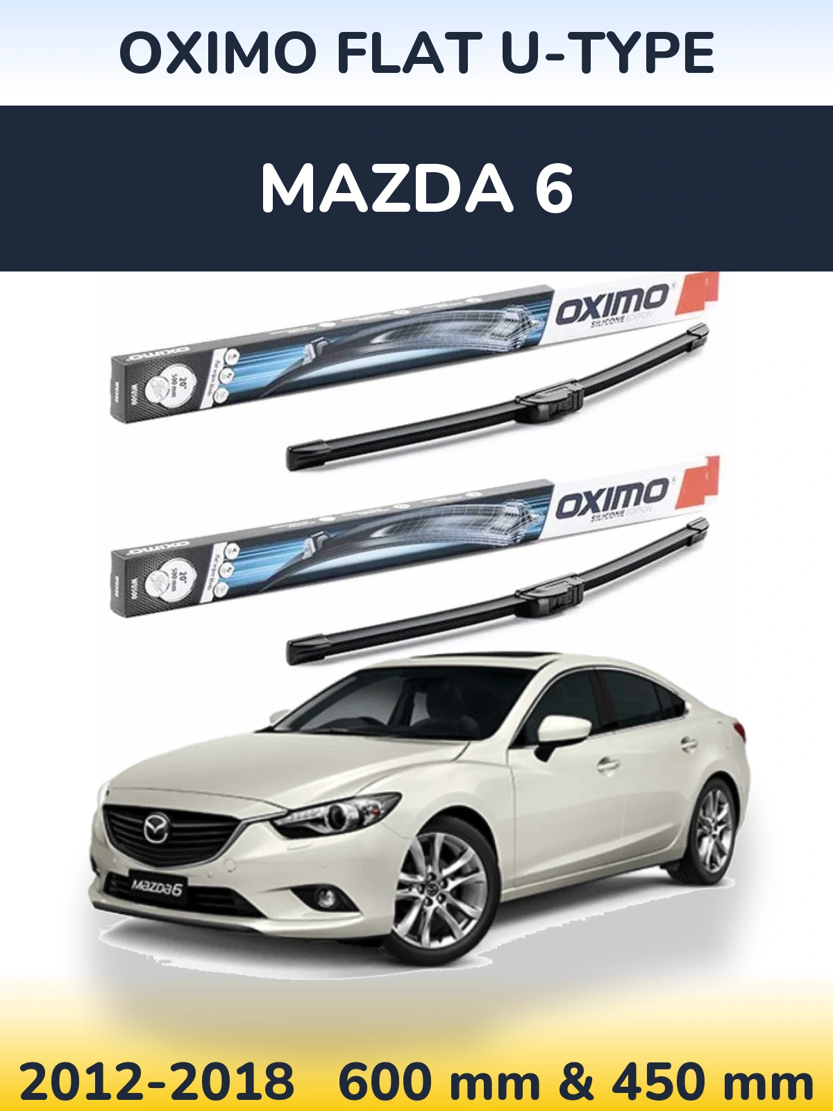 Komplet przednich wycieraczek Oximo Flat U-type 600 & 450 mm do Mazda 6 2012-2018