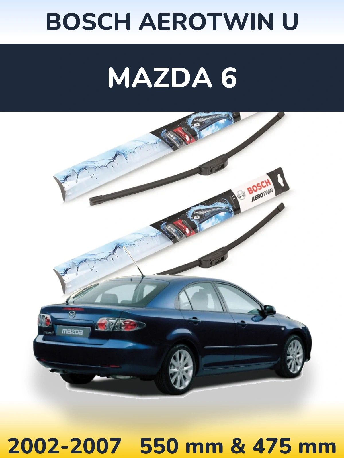 Комплект передних дворников BOSCH AeroTwin U 550 & 475 мм для Mazda 6 2002-2007