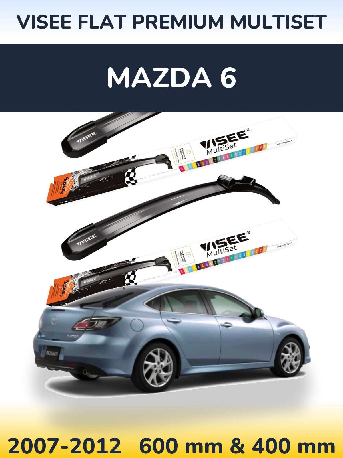 Komplet przednich wycieraczek VISEE FLAT PREMIUM MultiSet 600 & 400 mm do Mazda 6 2007-2012