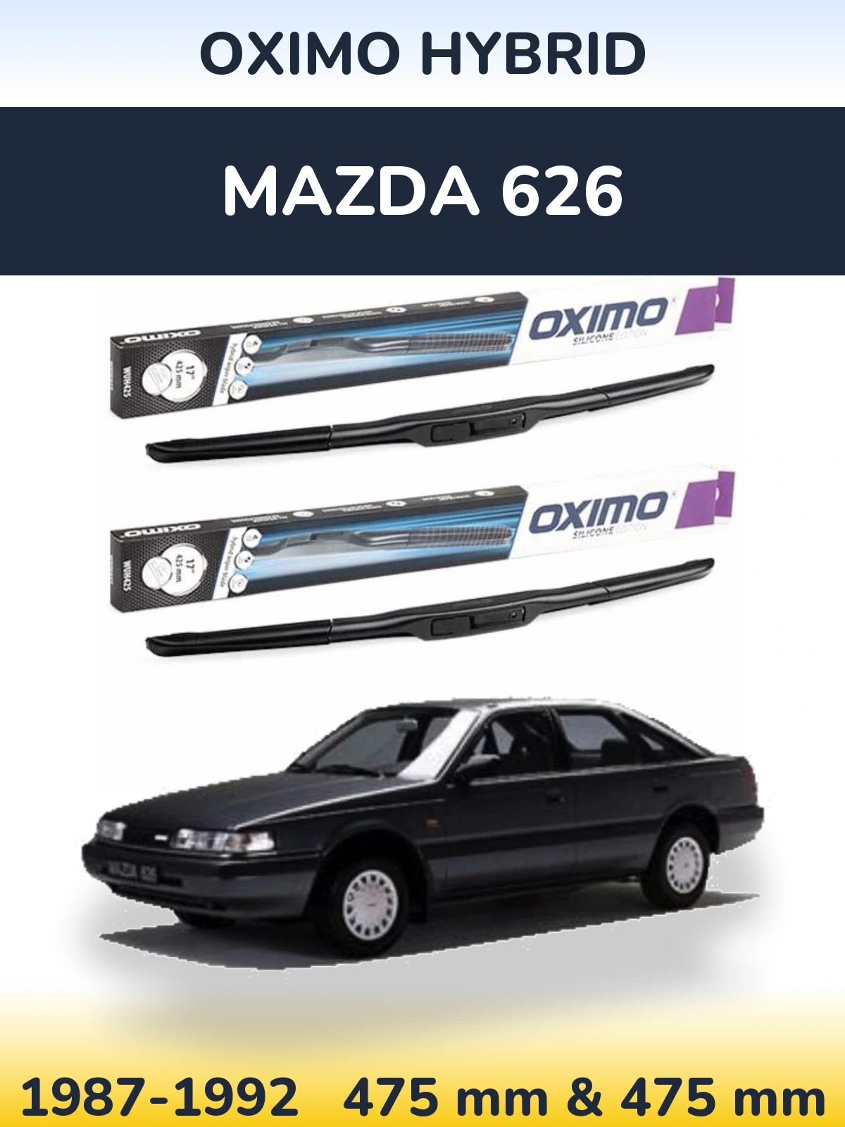 Komplet przednich wycieraczek Oximo Hybrid 475 & 475 mm do Mazda 626 1987-1992