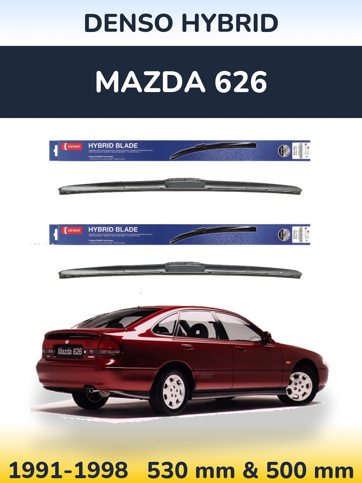 Комплект передніх щіток Denso Hybrid 530 & 500 мм для Mazda 626 1991-1998