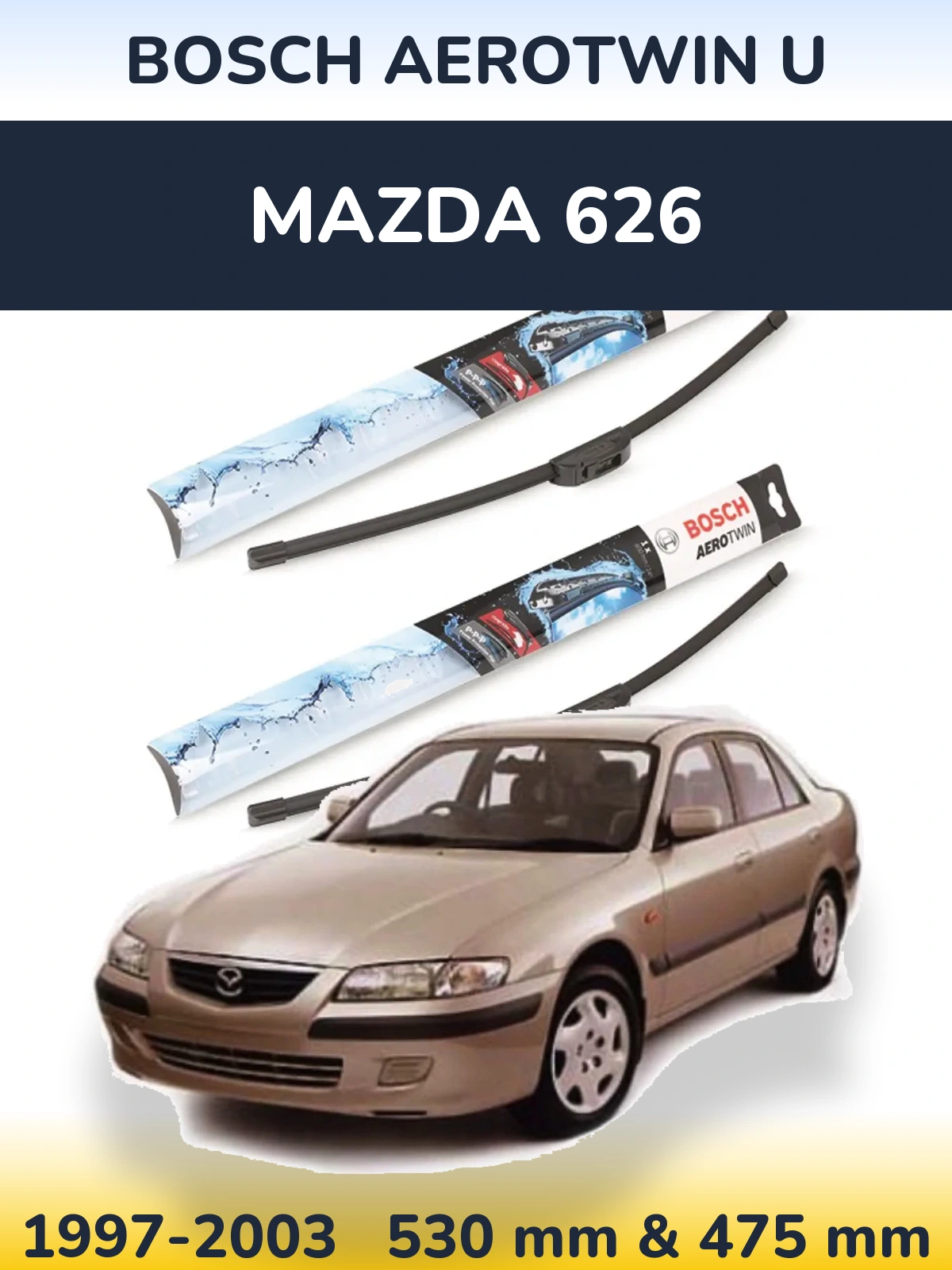 Комплект передних дворников BOSCH AeroTwin U 530 & 475 мм для Mazda 626 1997-2003
