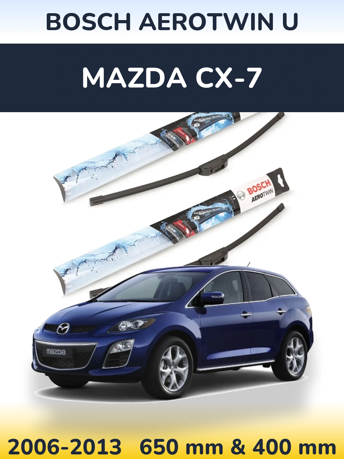 Комплект передніх щіток BOSCH AeroTwin U 650 & 400 мм для Mazda CX-7 2006-2013