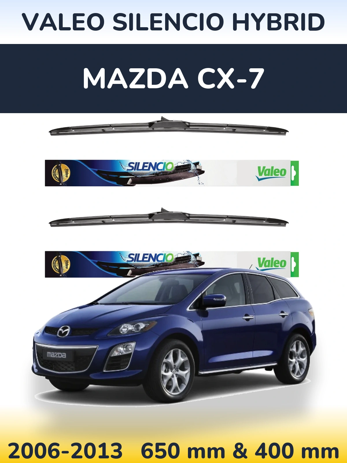 Komplet przednich wycieraczek Valeo Silencio Hybrid 650 & 400 mm do Mazda CX-7 2006-2013