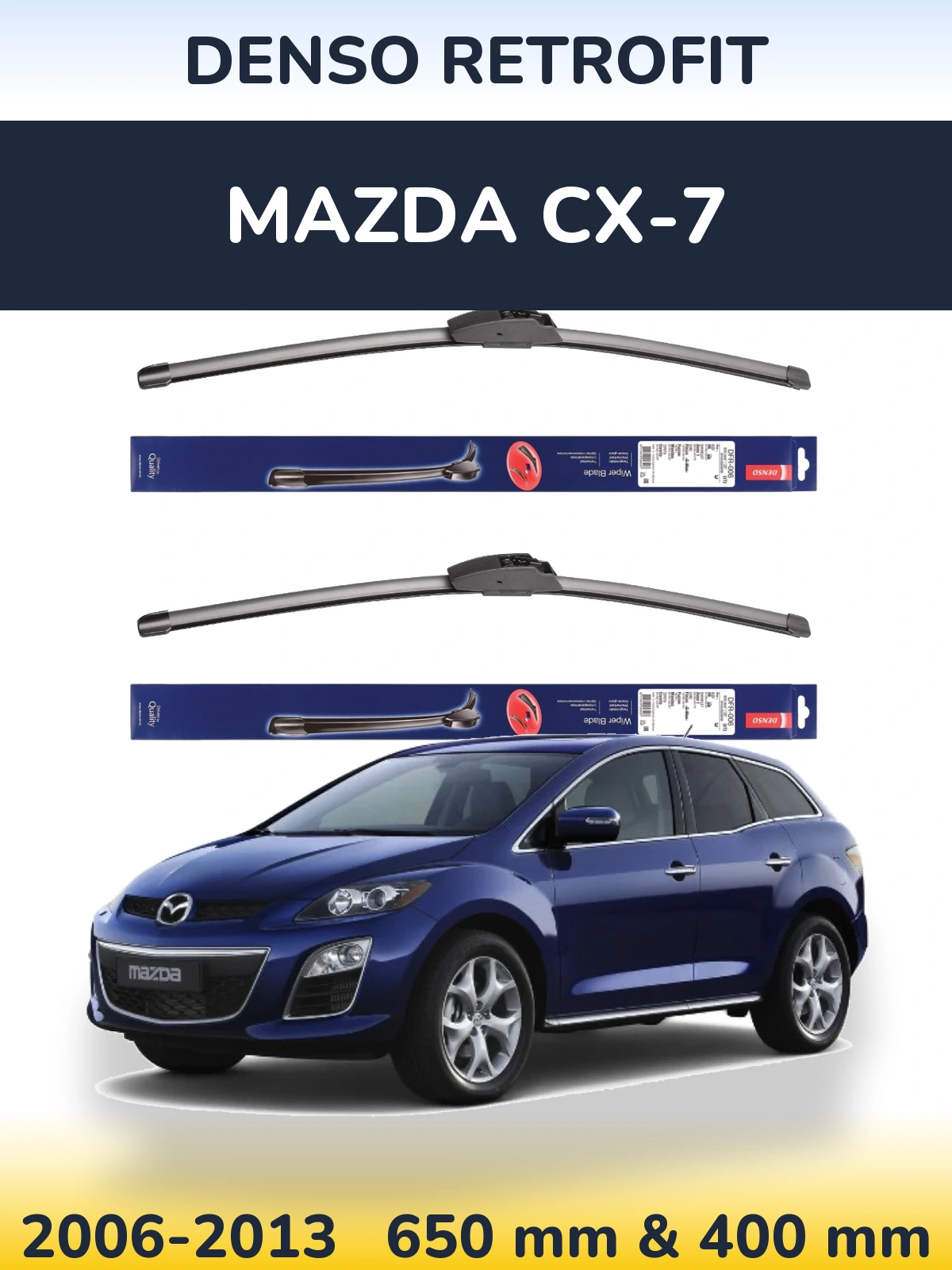 Front wiper blade set Denso Retrofit 650 & 400 mm for Mazda CX-7 2006-2013