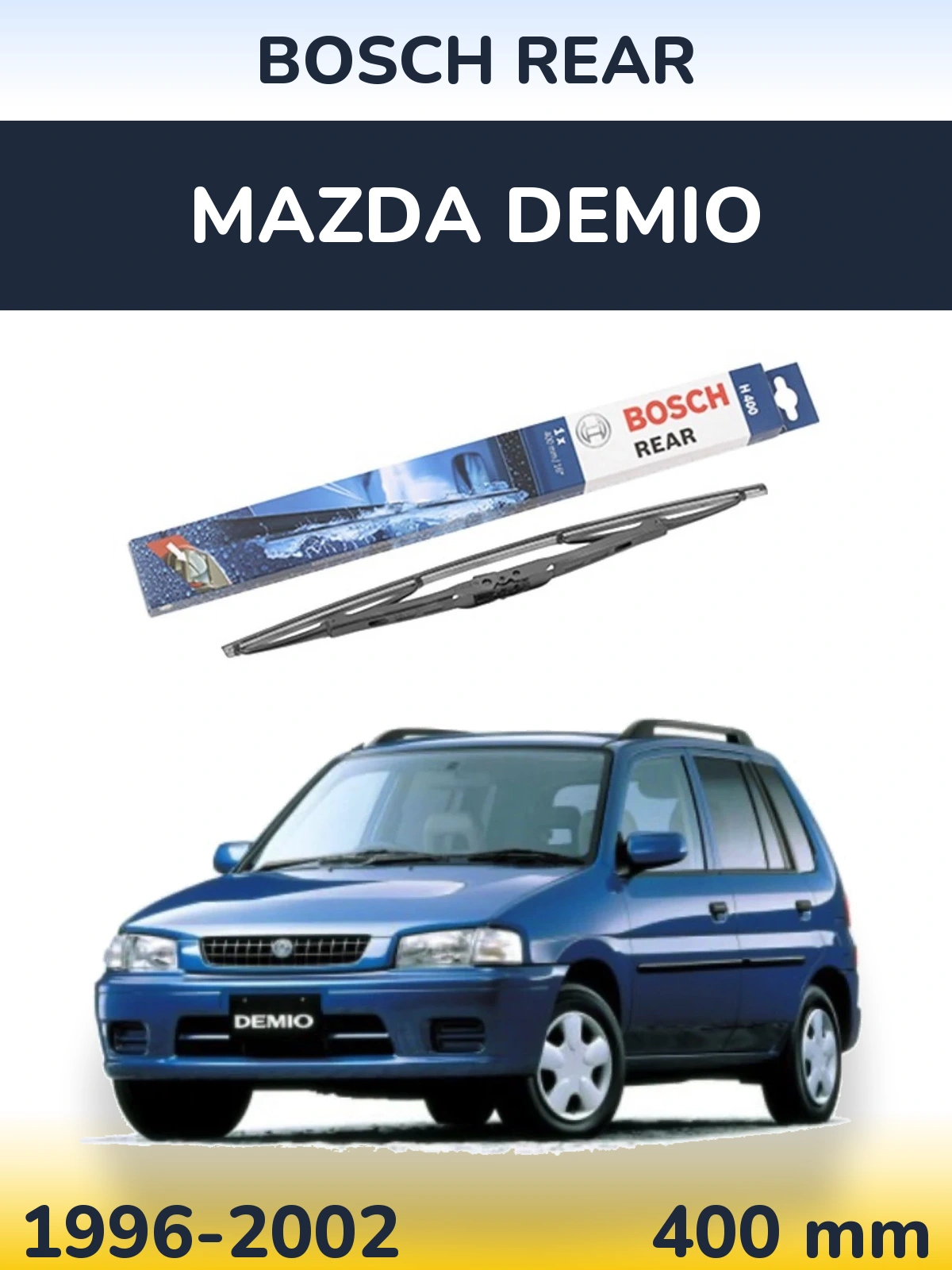 Rear wiper blade BOSCH Rear 400 mm for Mazda Demio 1996-2002