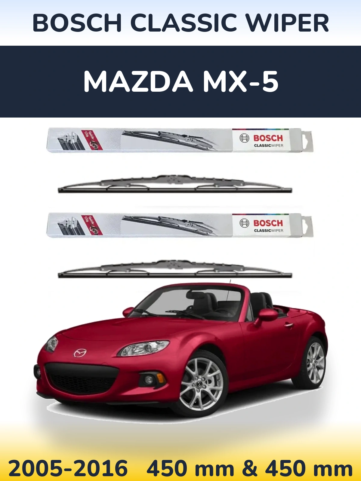 Komplet przednich wycieraczek BOSCH Classic Wiper 450 & 450 mm do Mazda MX-5 2005-2016