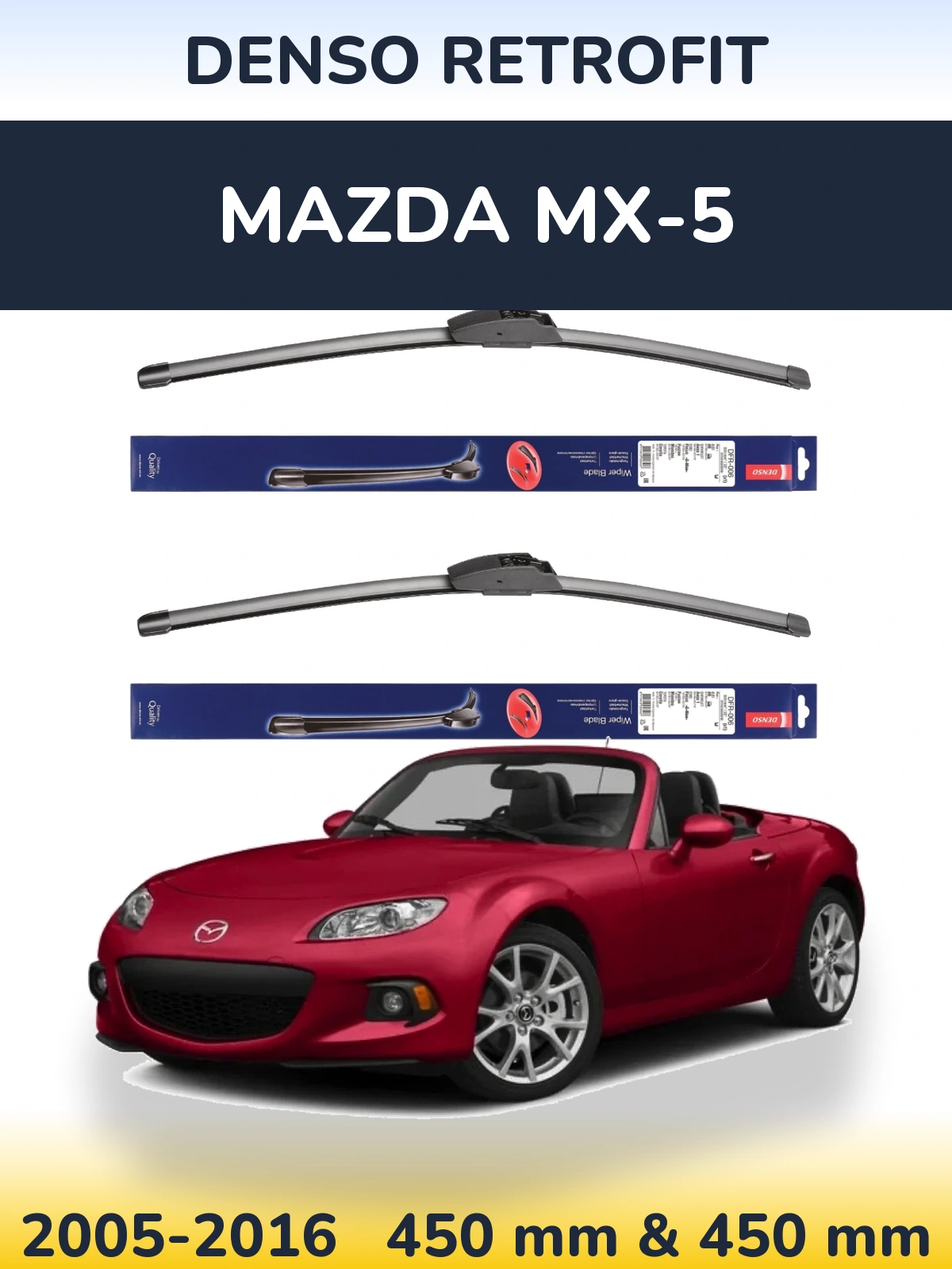 Front wiper blade set Denso Retrofit 450 & 450 mm for Mazda MX-5 2005-2016