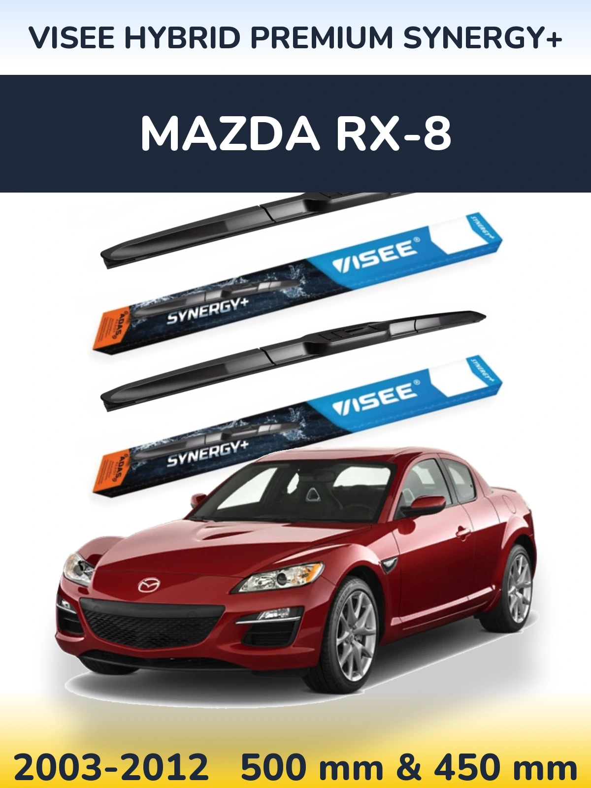 Комплект передних дворников VISEE HYBRID PREMIUM SYNERGY+ 500 & 450 мм для Mazda RX-8 2003-2012