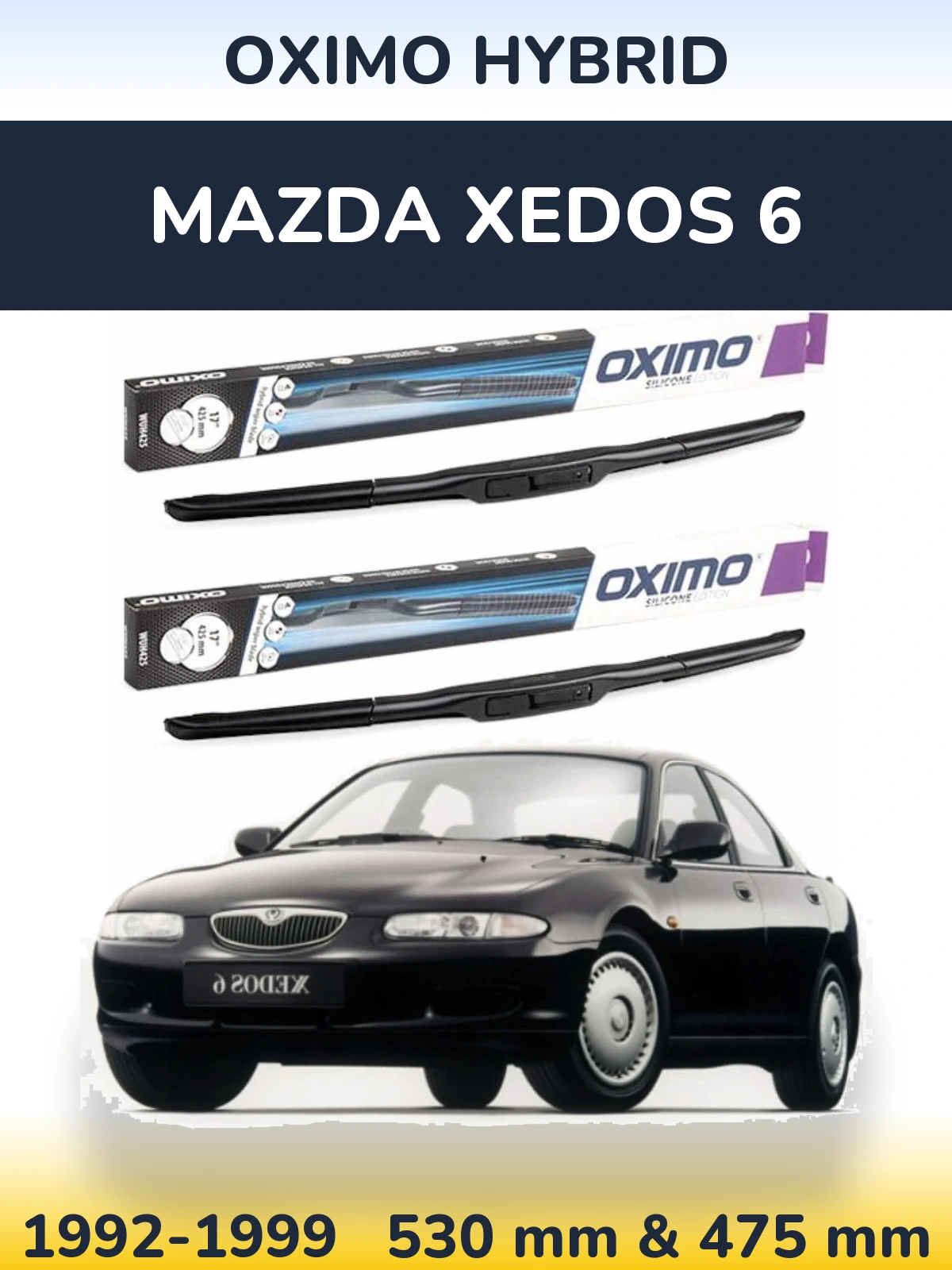 Komplet przednich wycieraczek Oximo Hybrid 530 & 475 mm do Mazda Xedos 6 1992-1999