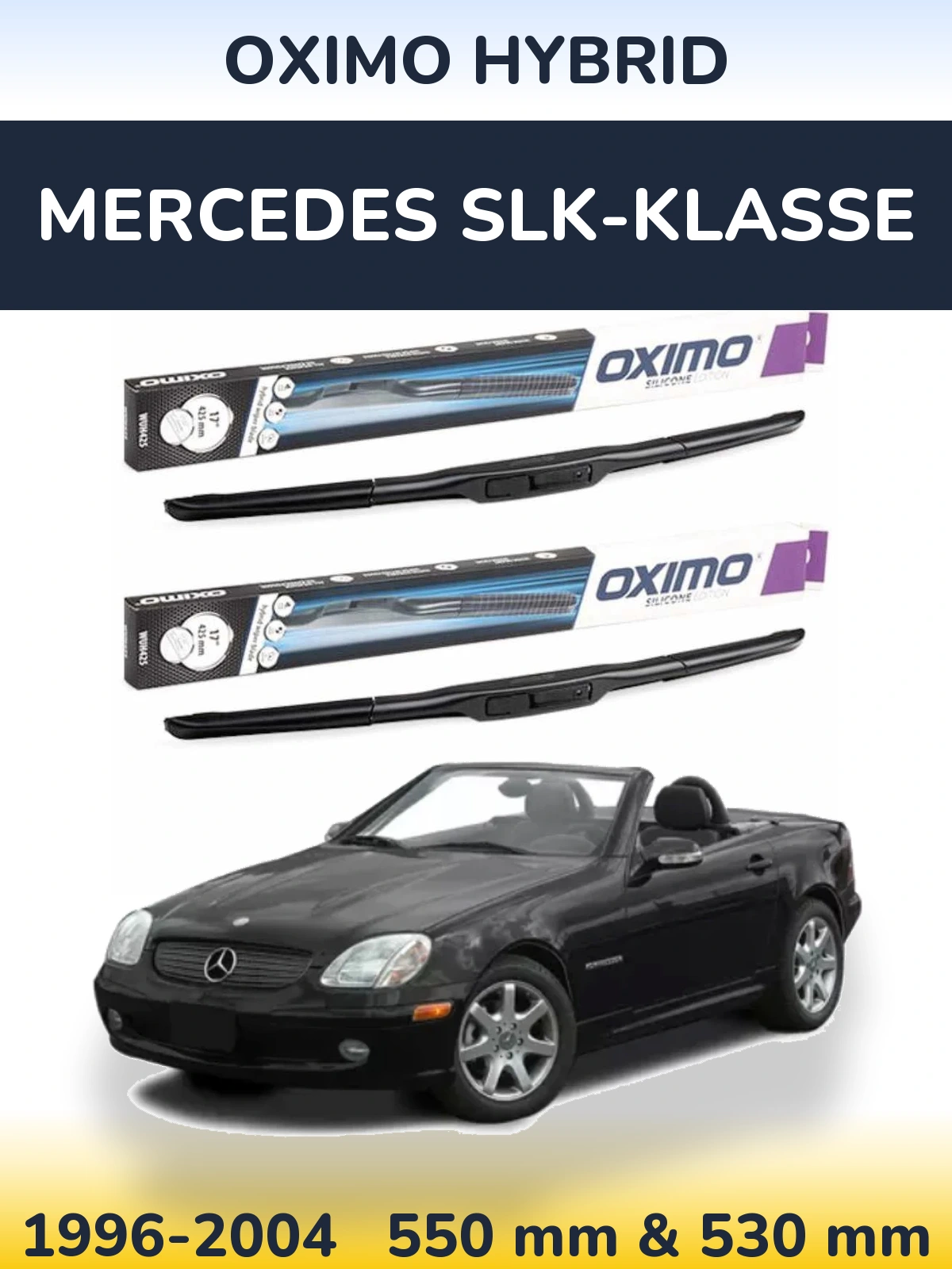 Komplet przednich wycieraczek Oximo Hybrid 550 & 530 mm do Mercedes SLK-Klasse 1996-2004