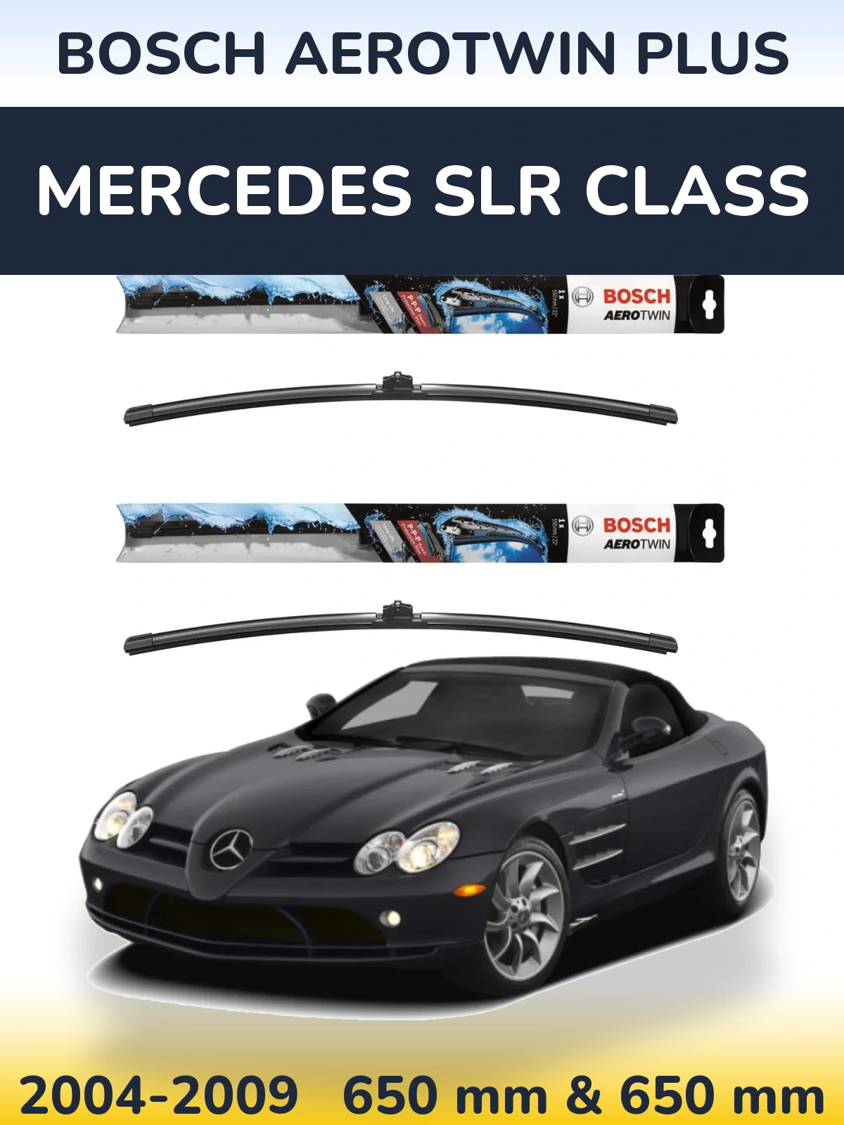 Komplet przednich wycieraczek BOSCH AeroTwin Plus 650 & 650 mm do Mercedes Klasa SLR 2004-2009