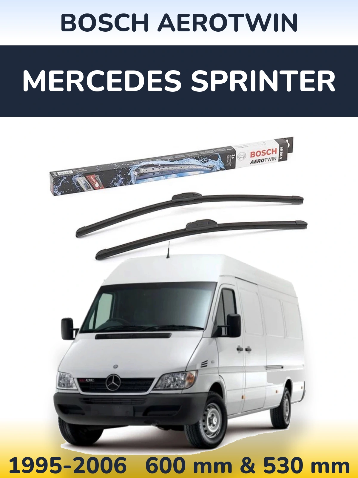 Комплект передних дворников BOSCH AeroTwin 600 & 530 мм для Mercedes Sprinter 1995-2006