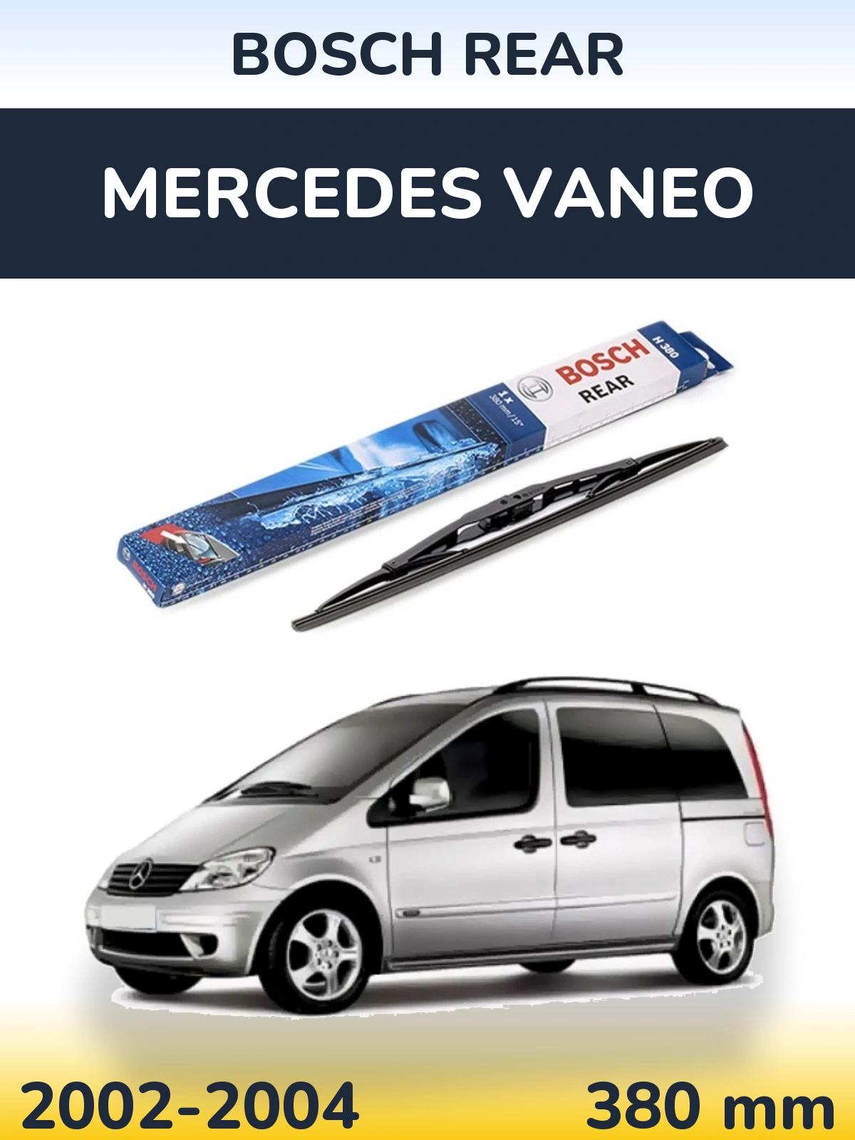 Tylna wycieraczka BOSCH Rear 380 mm do Mercedes Vaneo 2002-2004