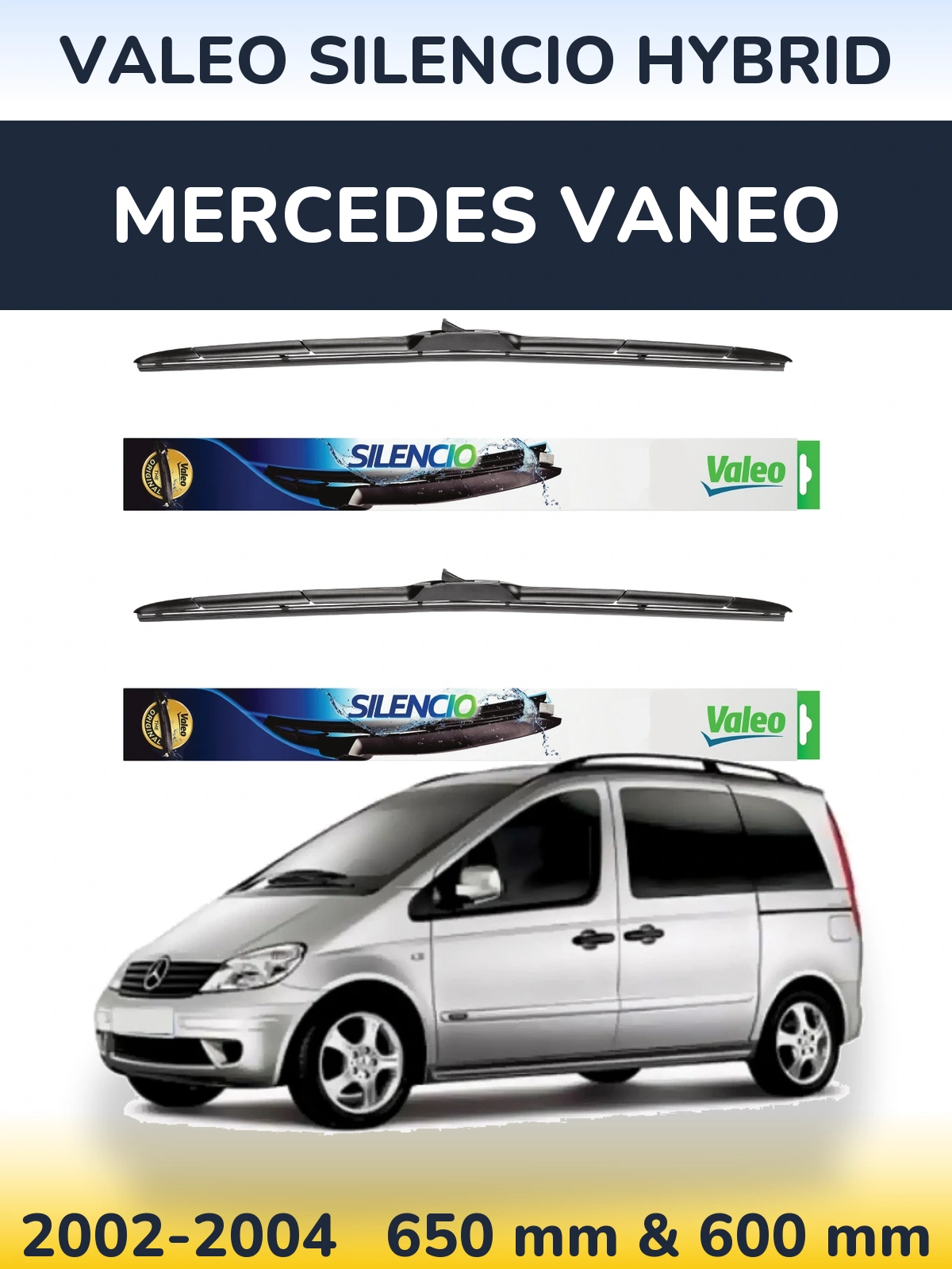 Komplet przednich wycieraczek Valeo Silencio Hybrid 650 & 600 mm do Mercedes Vaneo 2002-2004