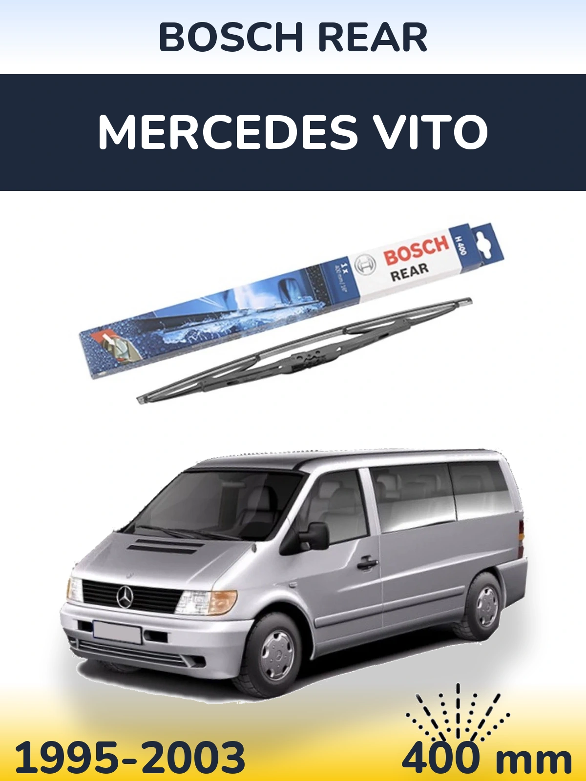 Tylna wycieraczka BOSCH Rear 400 mm do Mercedes Vito 1995-2003