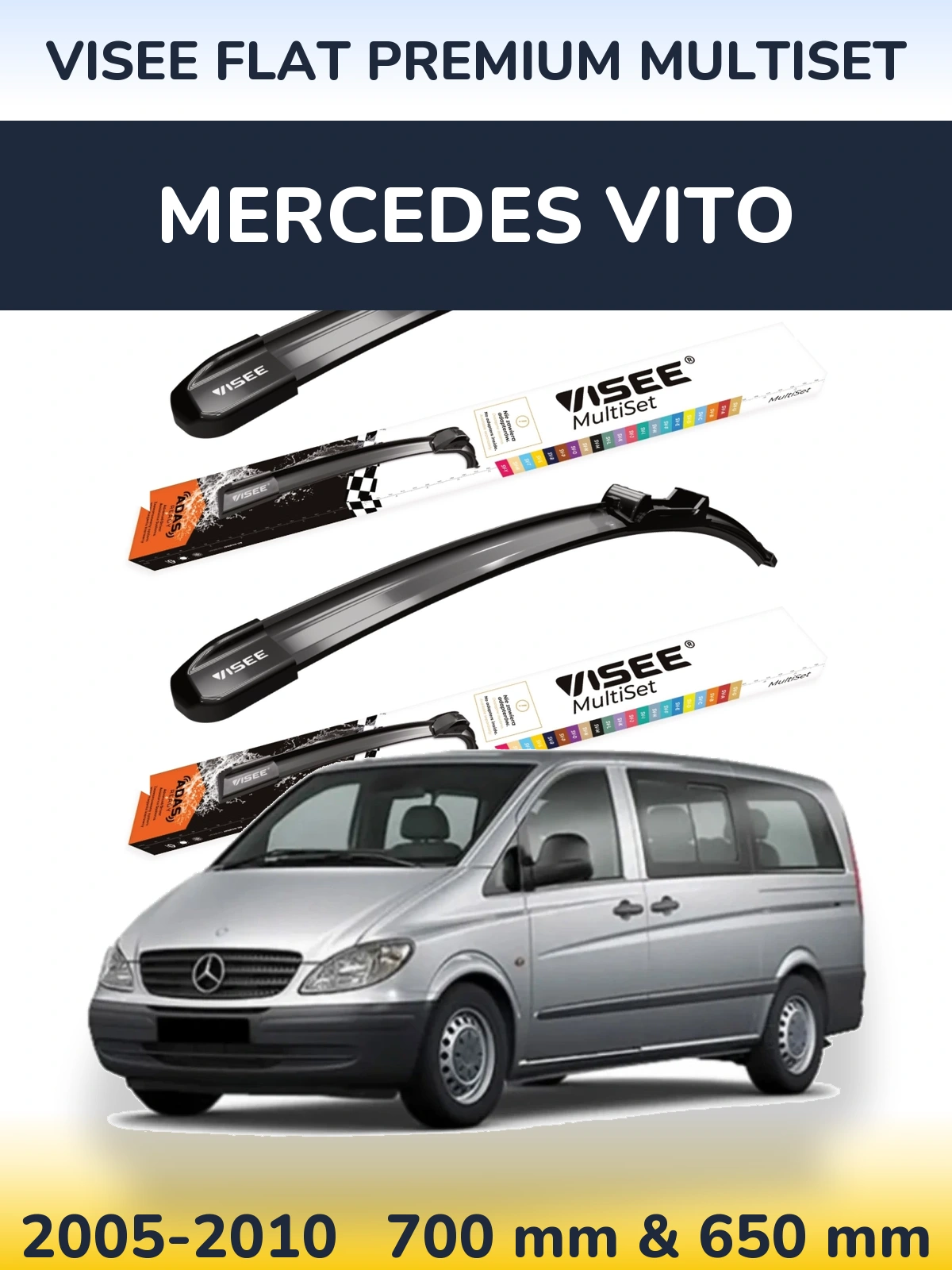 Komplet przednich wycieraczek VISEE FLAT PREMIUM MultiSet 700 & 650 mm do Mercedes Vito 2005-2010