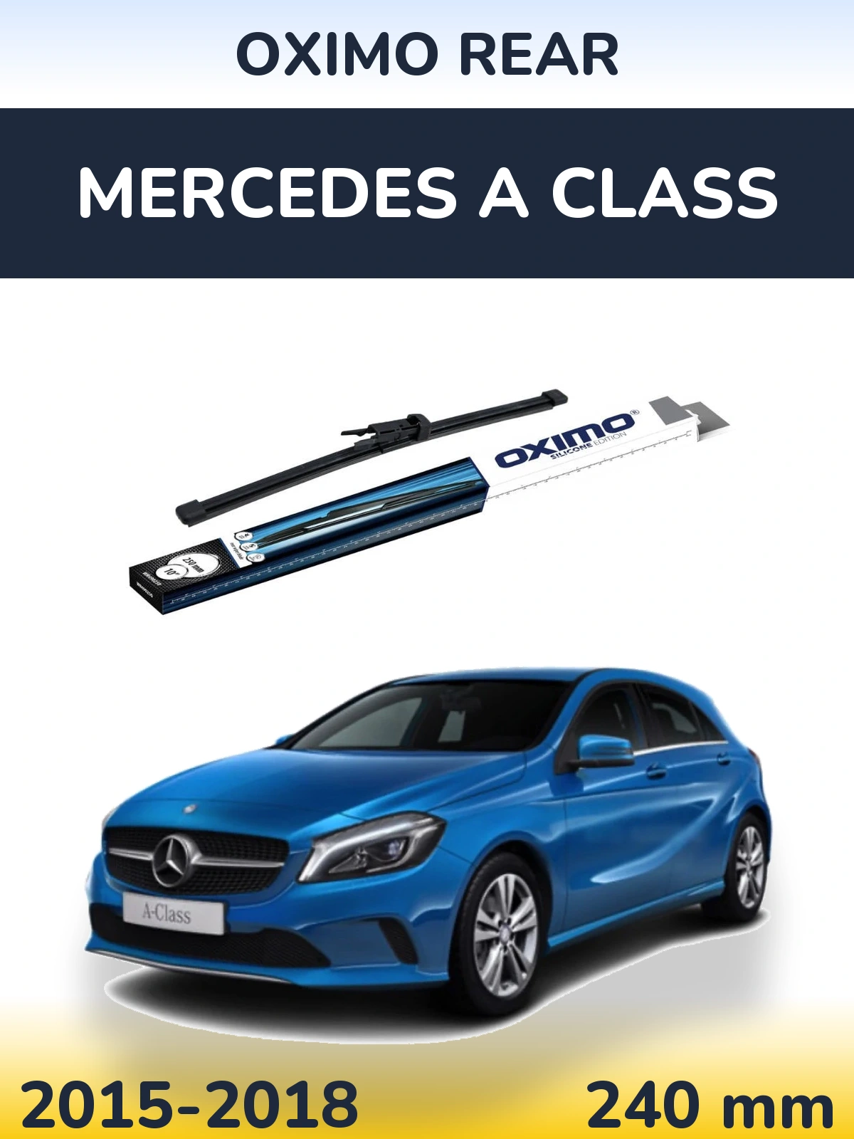 Rear wiper blade Oximo Rear 250 mm for Mercedes A Class 2015-2018