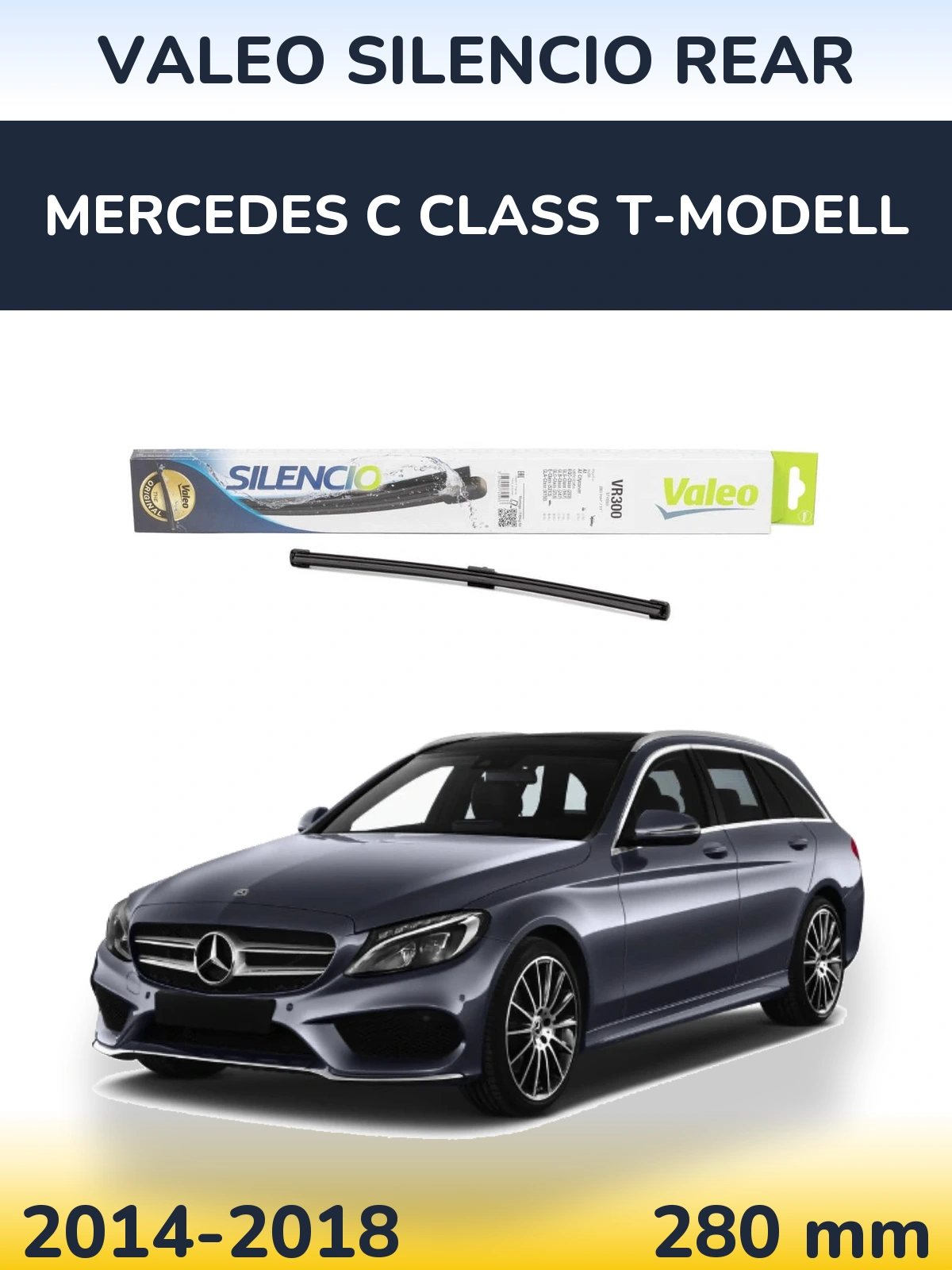 Задний дворник Valeo Silencio Rear 285 мм для Mercedes C Class T-Модельl 2014-2018