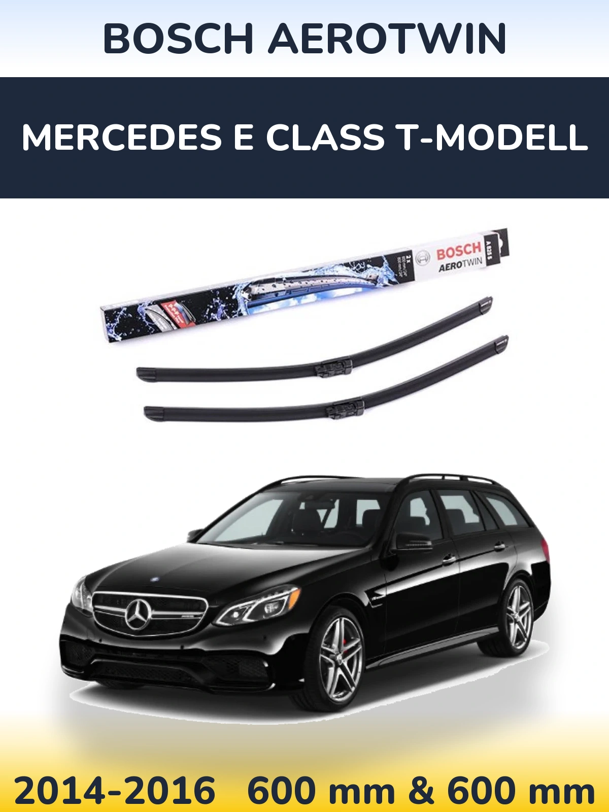 Комплект передних дворников BOSCH AeroTwin 600 & 600 мм для Mercedes E Class T-Модельl 2014-2016
