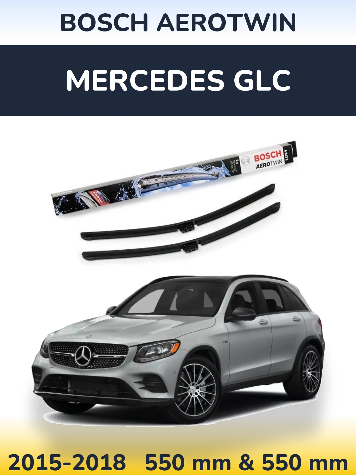 Front wiper blade set BOSCH AeroTwin 550 & 550 mm for Mercedes GLC 2015-2018