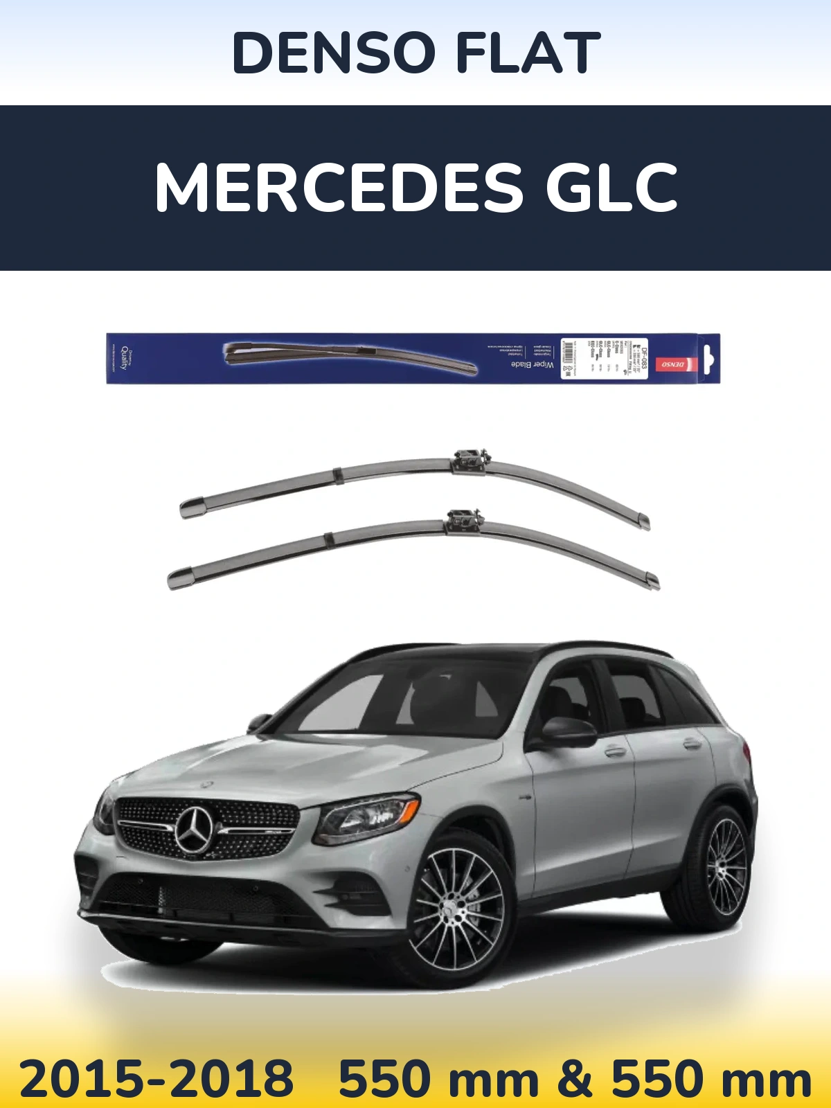 Front wiper blade set Denso Flat 550 & 550 mm for Mercedes GLC 2015-2018