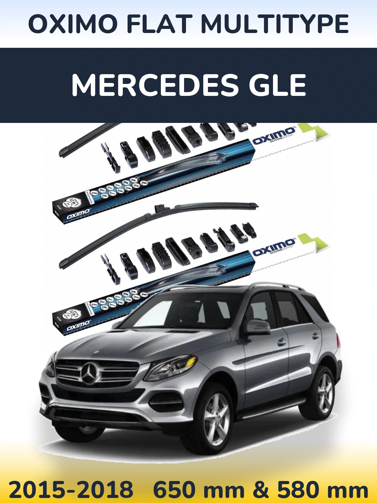 Комплект передніх щіток Oximo Flat MultiТипe 650 & 580 мм для Mercedes GLE 2015-2018