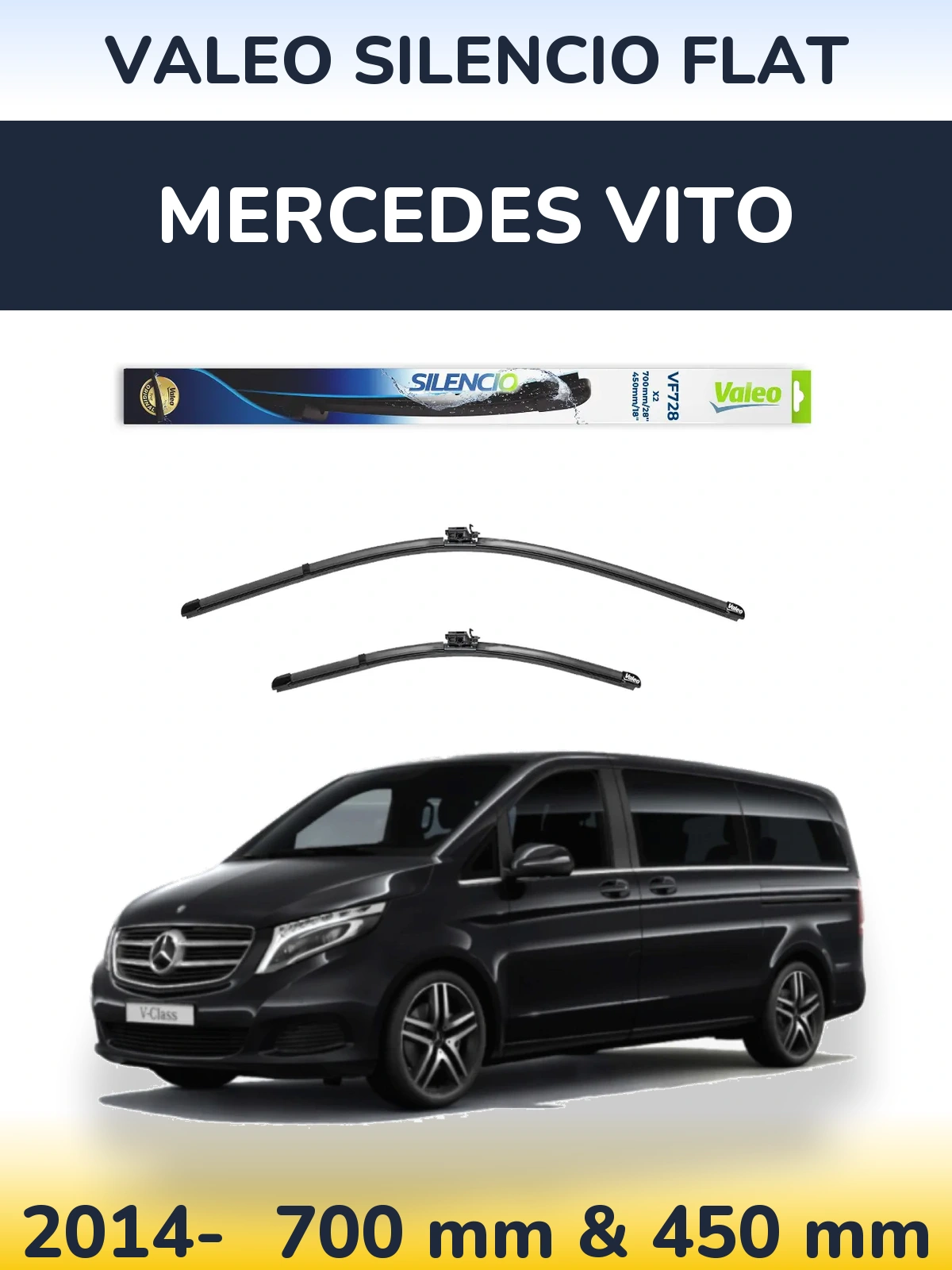 Комплект передніх щіток Valeo Silencio Flat 700 & 450 мм для Mercedes Vito 2014-2026