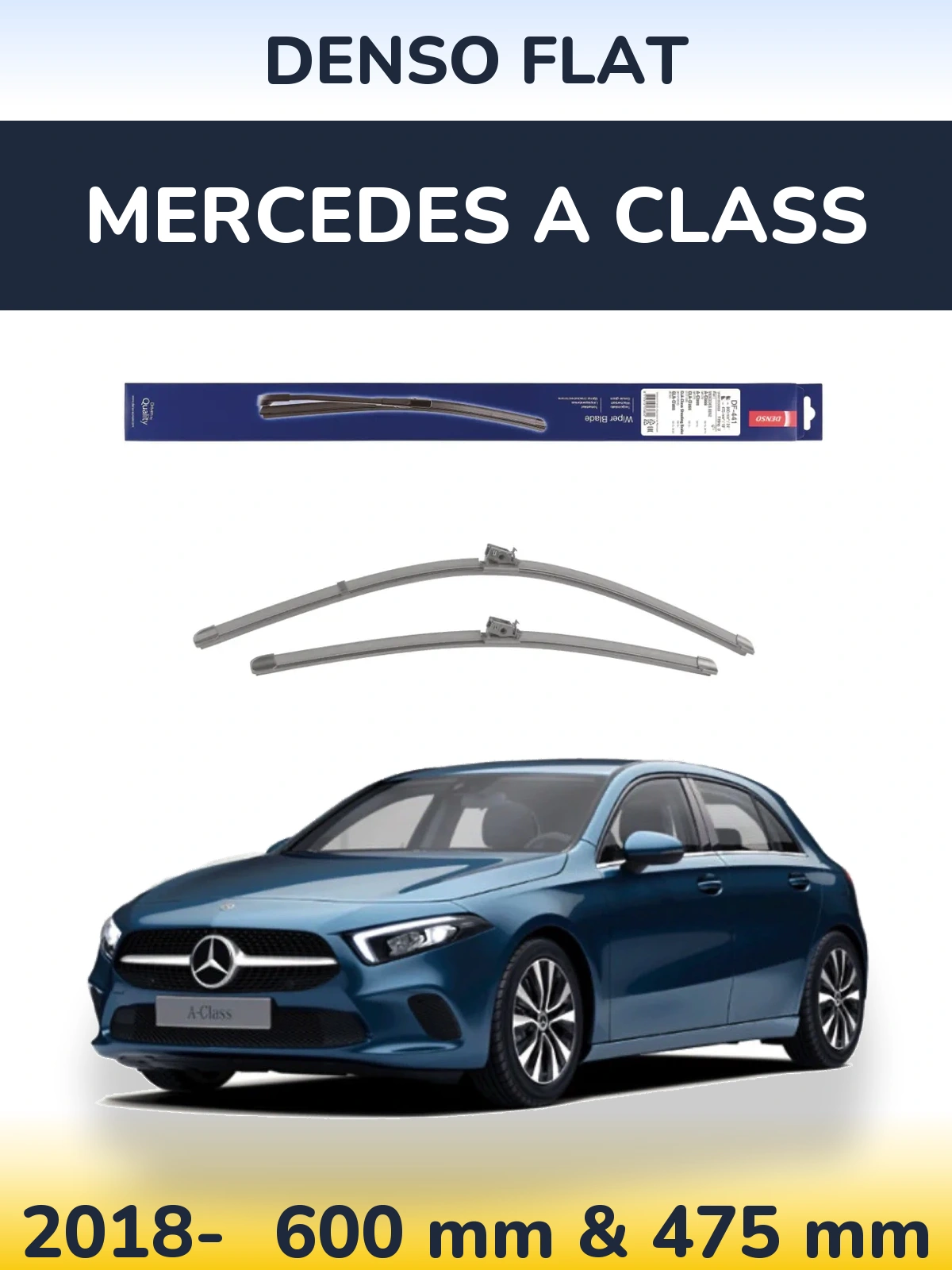 Front wiper blade set Denso Flat 600 & 475 mm for Mercedes A Class 2018-2026