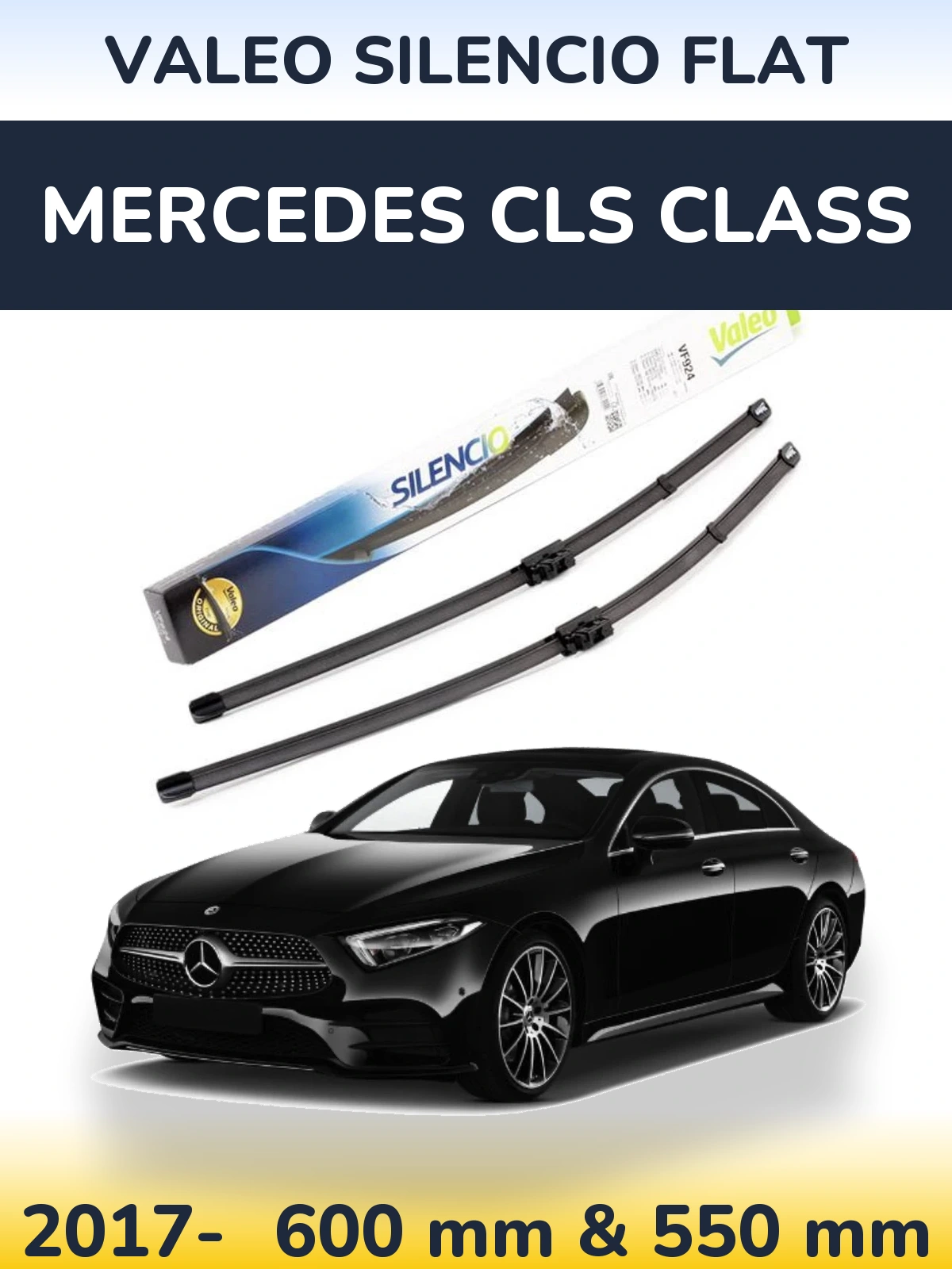 Комплект передніх щіток Valeo Silencio Flat 600 & 550 мм для Mercedes CLS Class 2017-2026