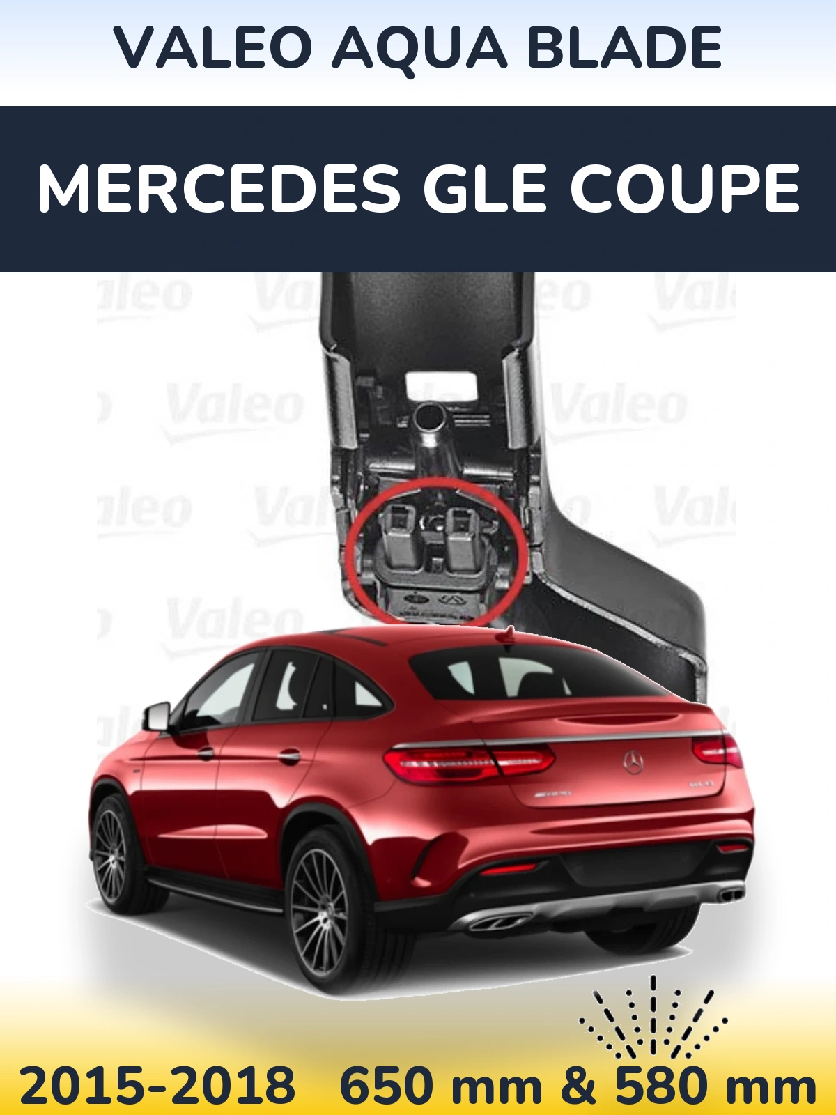Front wiper blade set Valeo Aqua Blade 650 & 580 mm for Mercedes GLE Coupe 2015-2018
