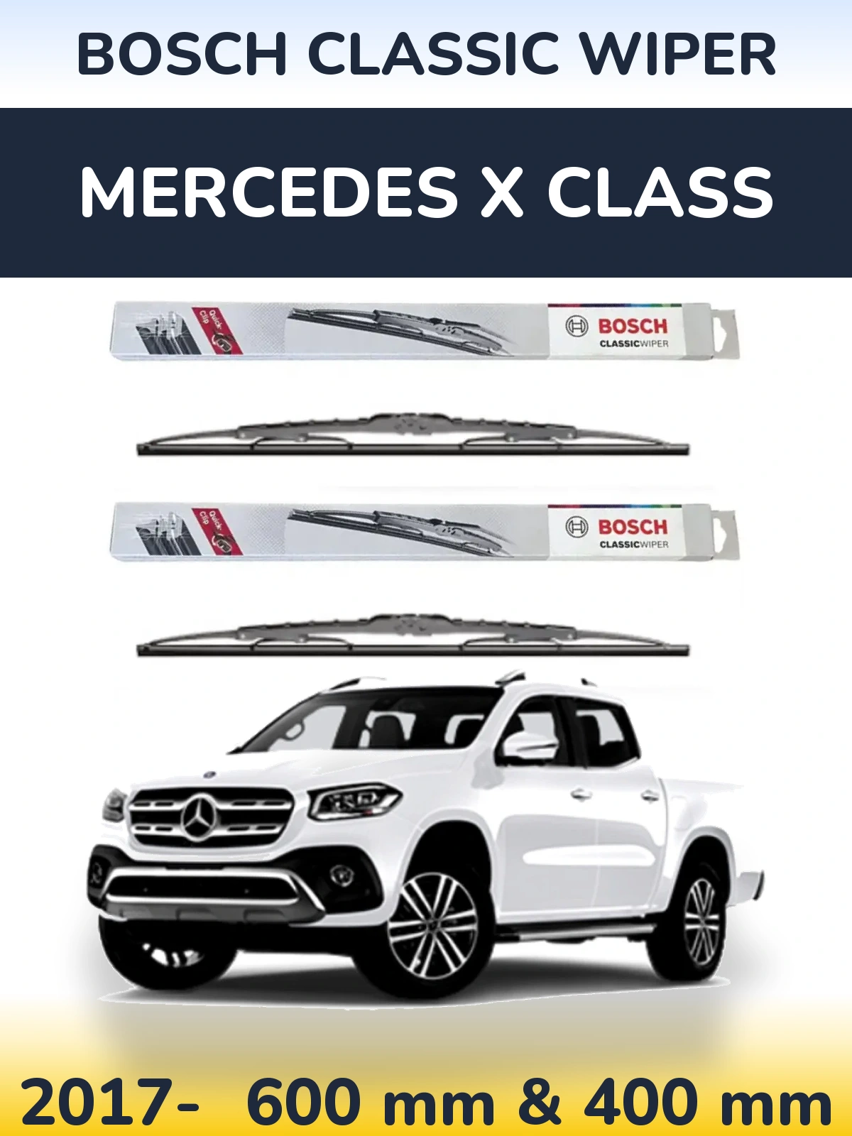 Front wiper blade set BOSCH Classic Wiper 600 & 400 mm for Mercedes X Class 2017-2026