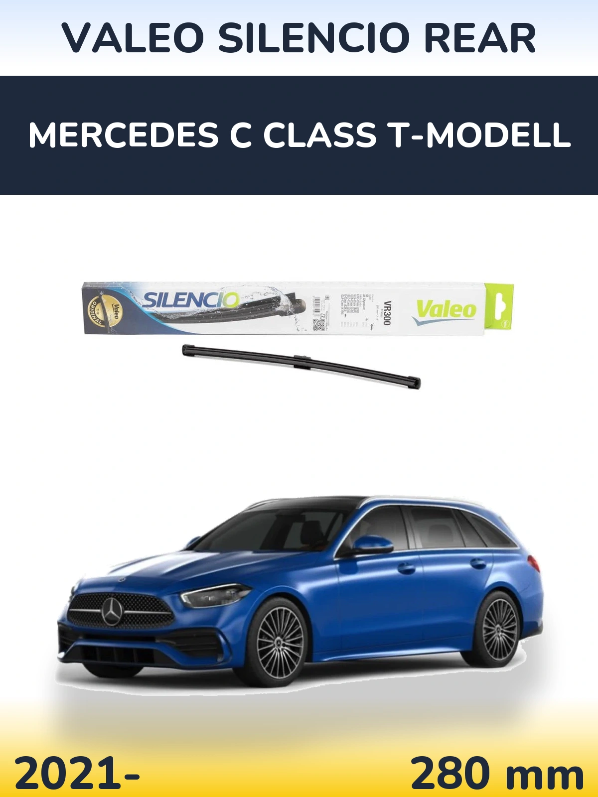 Tylna wycieraczka Valeo Silencio Rear 285 mm do Mercedes Klasa C T-Modell 2021-2026