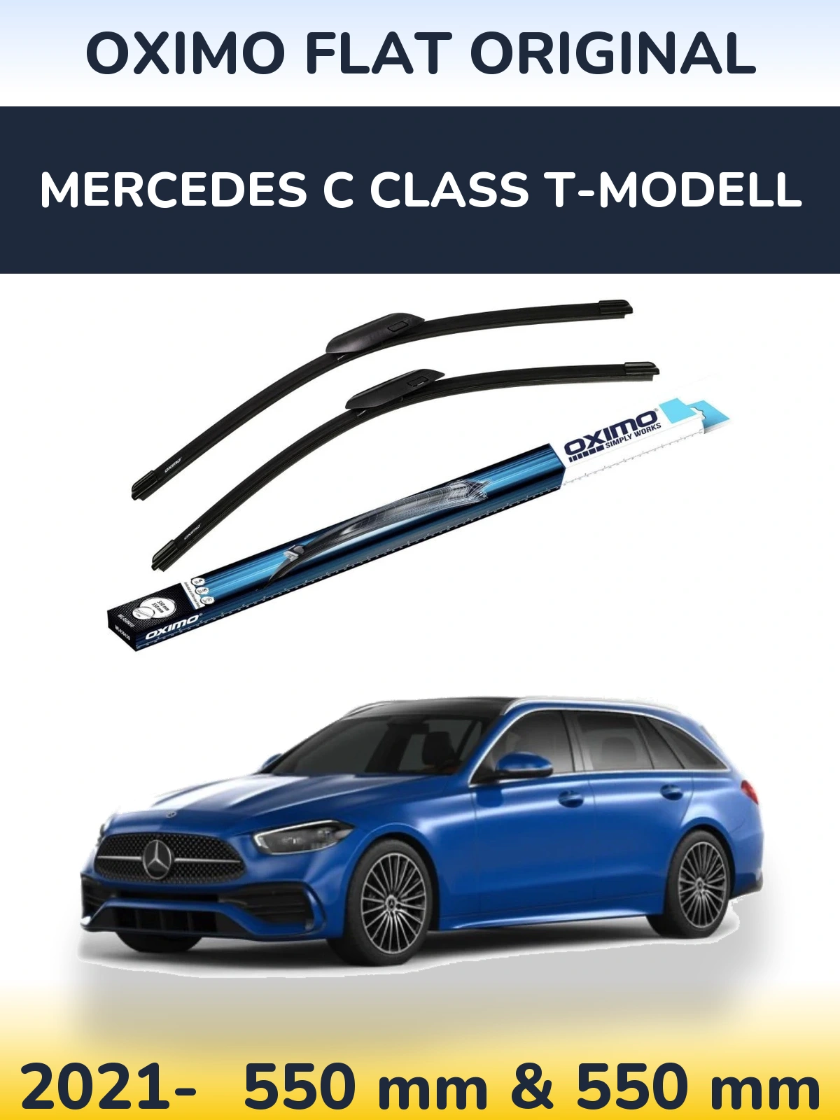 Front wiper blade set Oximo Flat Original 550 & 550 mm for Mercedes C Class T-Modell 2021-2026