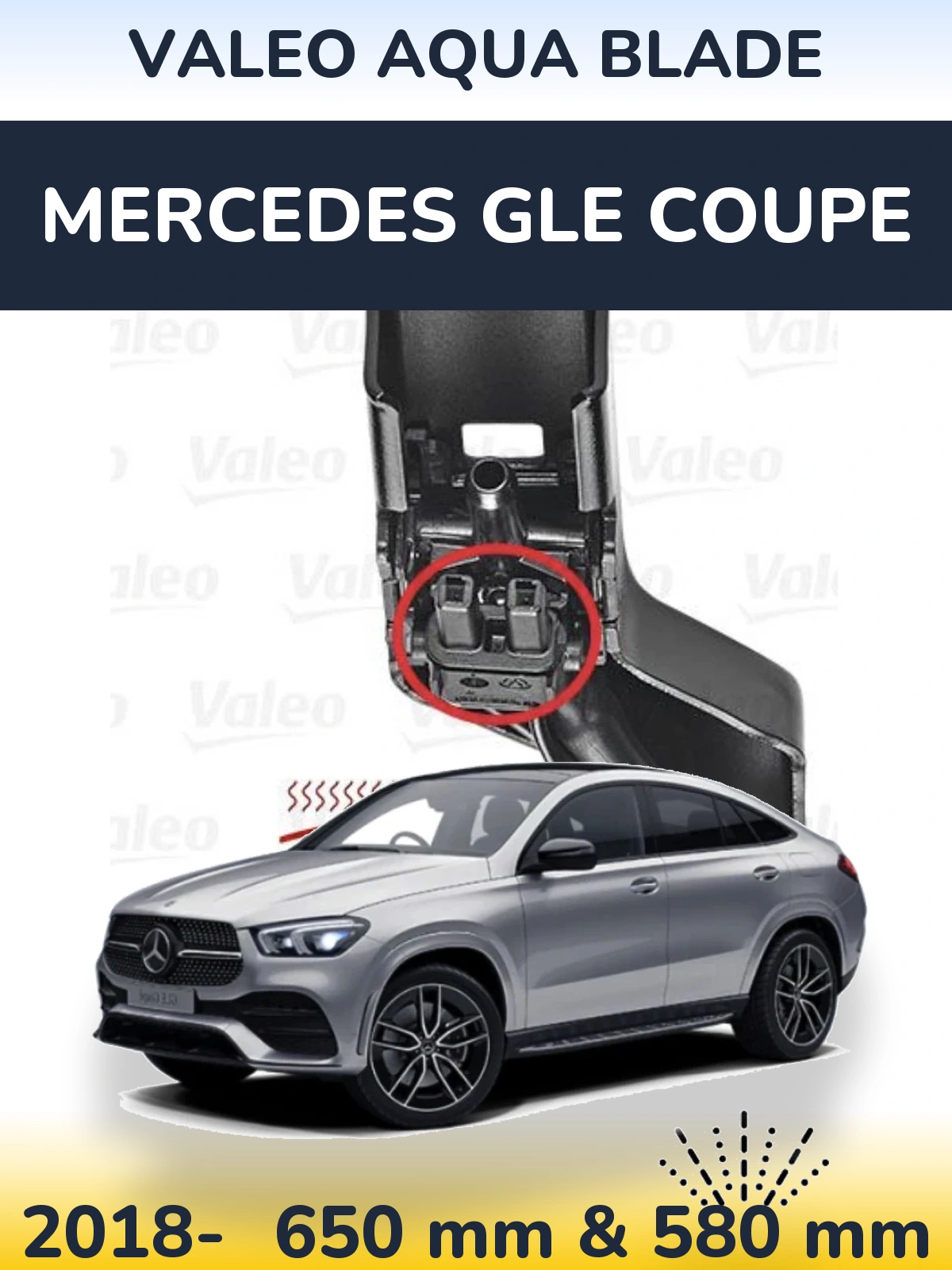 Front wiper blade set Valeo Aqua Blade 650 & 580 mm for Mercedes GLE Coupe 2018-2026