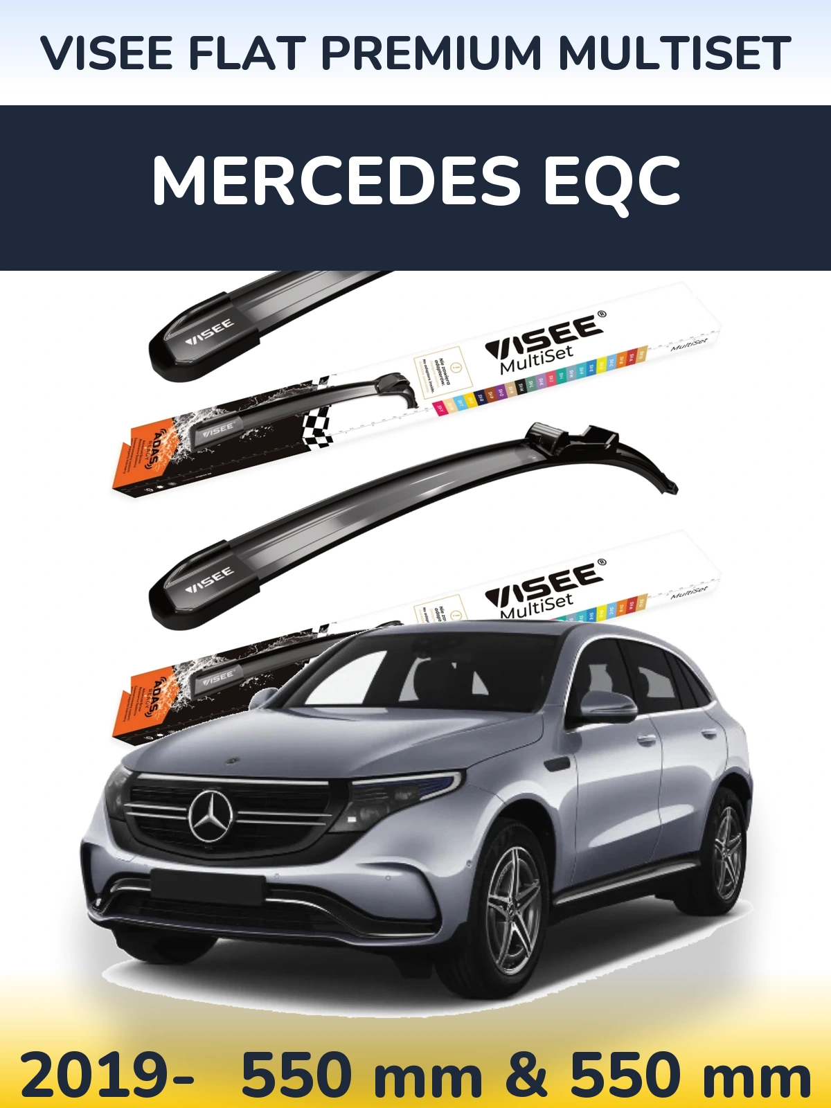 Front wiper blade set VISEE FLAT PREMIUM MultiSet 550 & 550 mm for Mercedes EQC 2019-2026