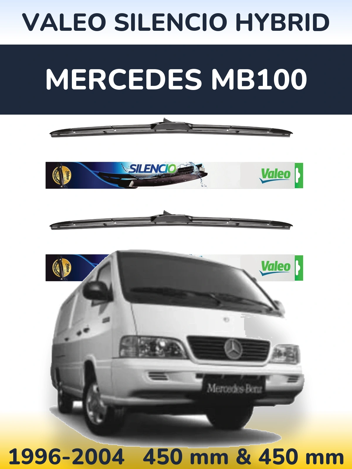 Komplet przednich wycieraczek Valeo Silencio Hybrid 450 & 450 mm do Mercedes MB100 1996-2004