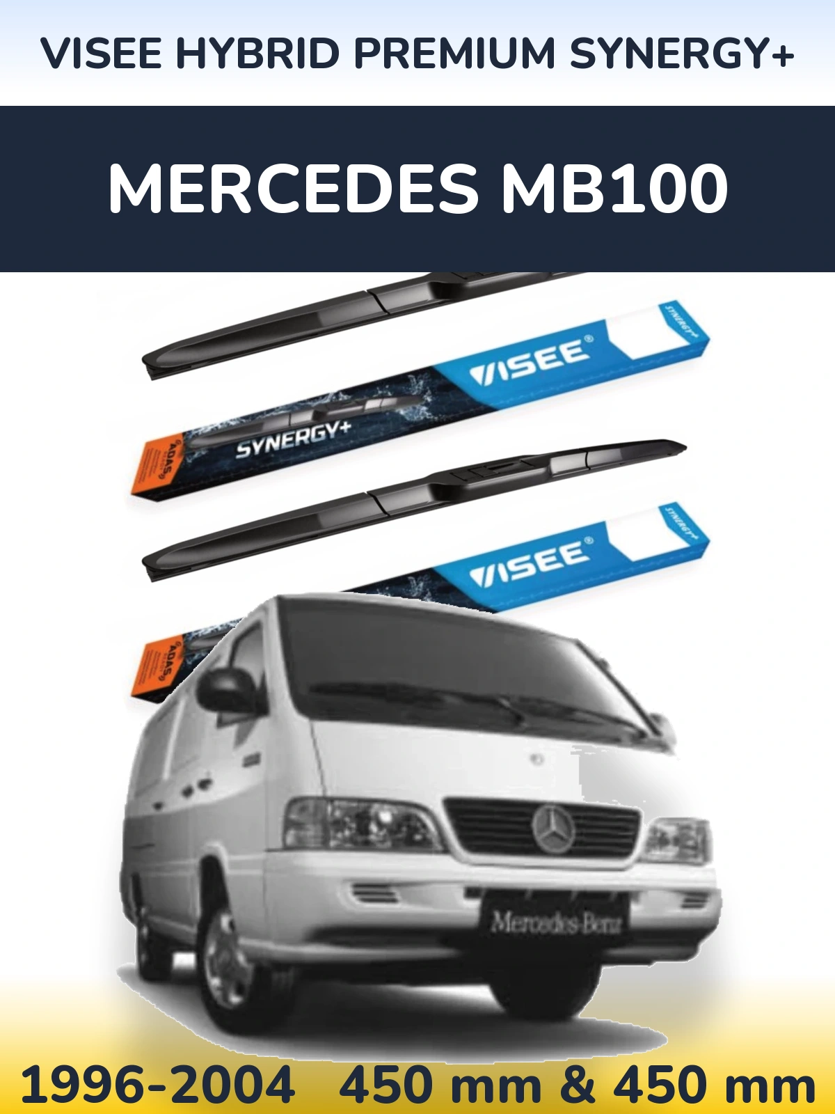 Komplet przednich wycieraczek VISEE HYBRID PREMIUM SYNERGY+ 450 & 450 mm do Mercedes MB100 1996-2004
