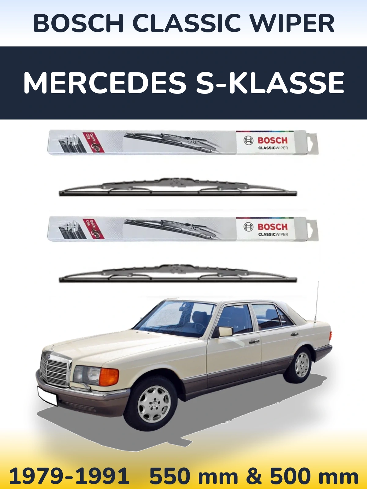 Komplet przednich wycieraczek BOSCH Classic Wiper 550 & 500 mm do Mercedes S-Klasse 1979-1991