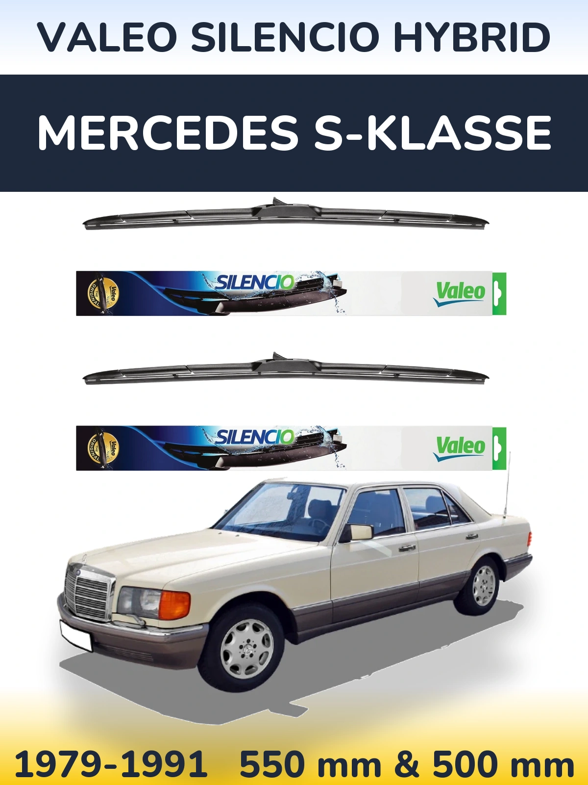 Komplet przednich wycieraczek Valeo Silencio Hybrid 550 & 500 mm do Mercedes S-Klasse 1979-1991