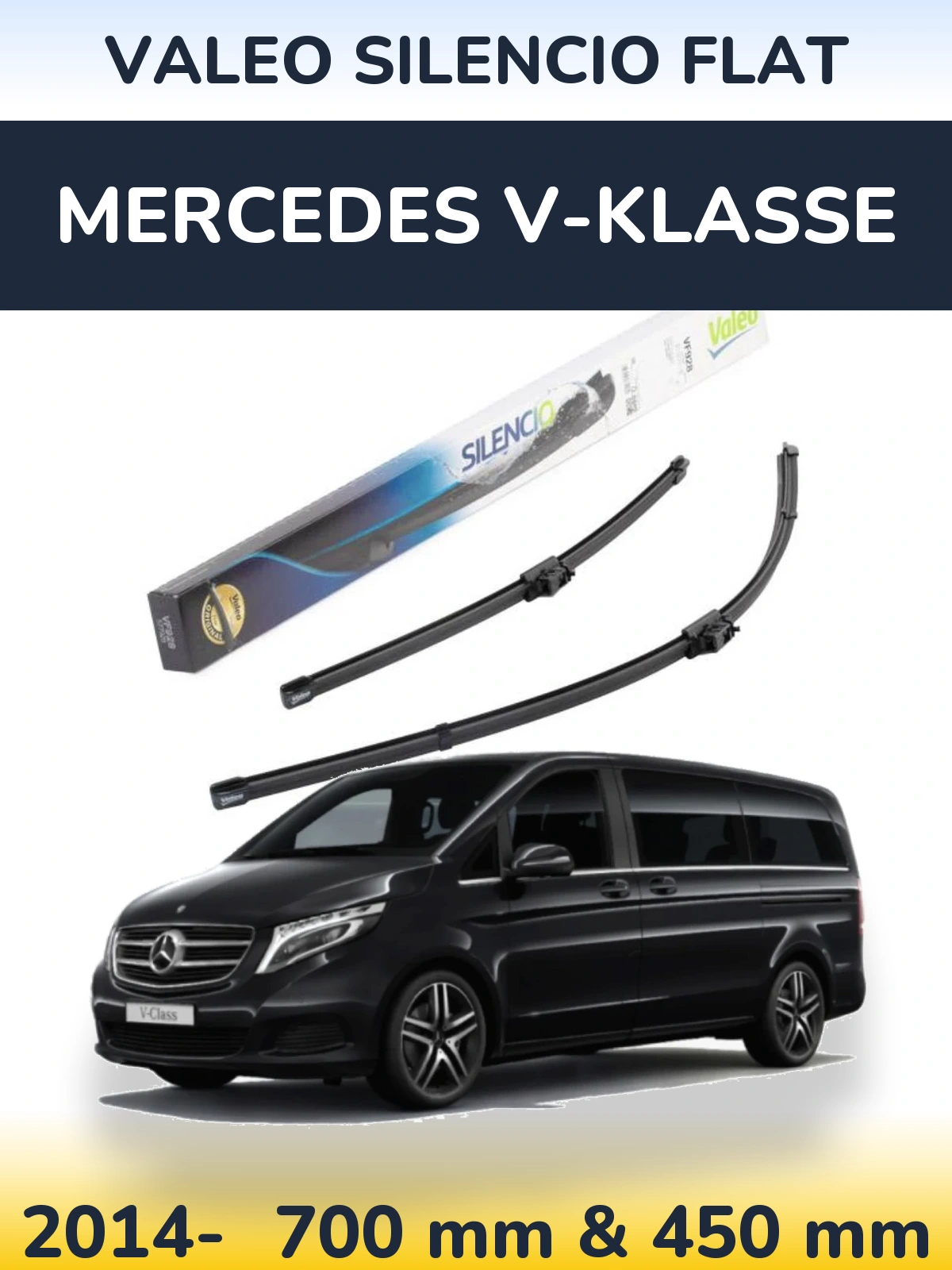 Komplet przednich wycieraczek Valeo Silencio Flat 700 & 450 mm do Mercedes V-Klasse 2014-2026