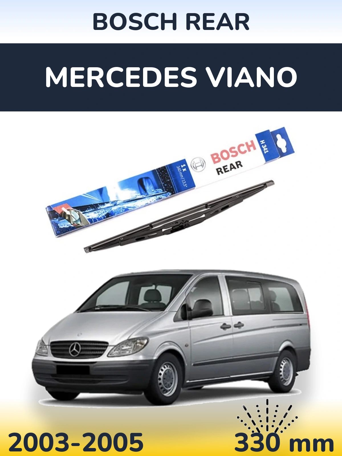 Rear wiper blade BOSCH Rear 340 mm for Mercedes Viano 2003-2005