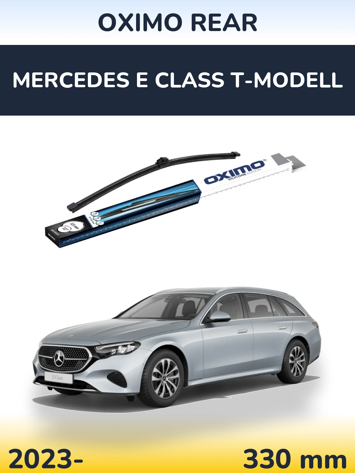Rear wiper blade Oximo Rear 325 mm for Mercedes E Class T-Modell 2023-2026