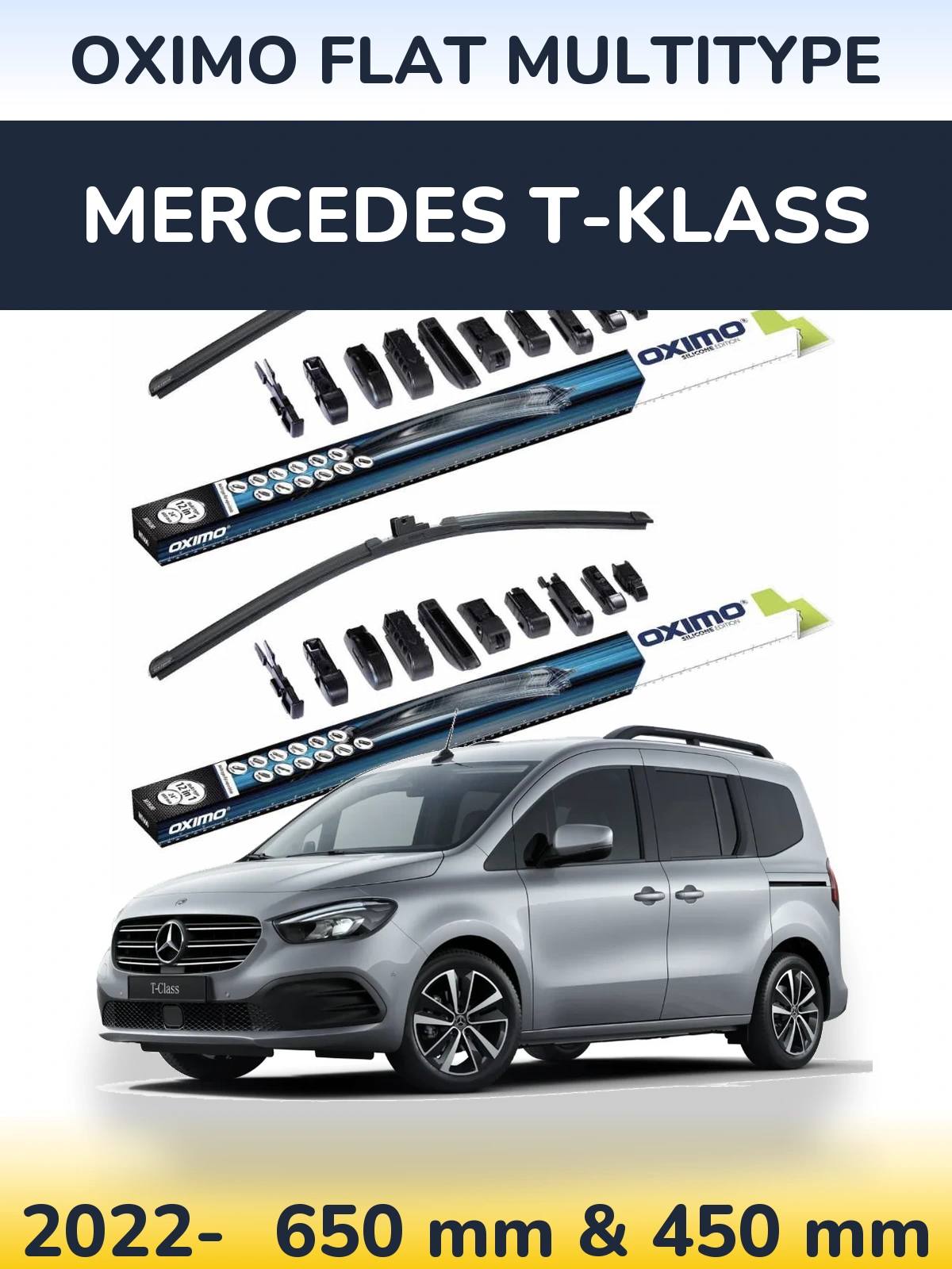 Комплект передніх щіток Oximo Flat MultiТипe 650 & 450 мм для Mercedes T-Klass 2022-2026