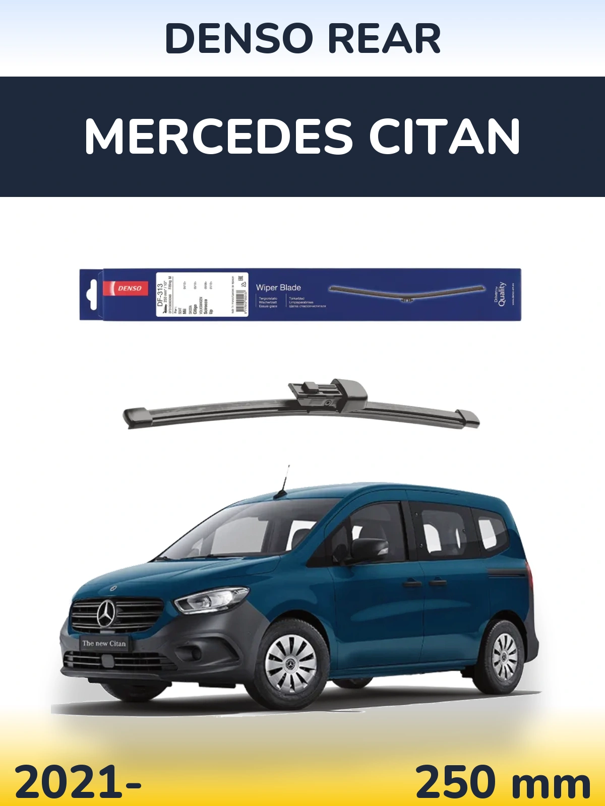 Задня щітка Denso Rear 250 мм для Mercedes Citan 2021-2026