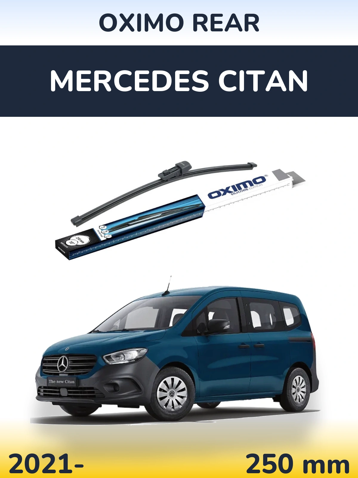 Tylna wycieraczka Oximo Rear 250 mm do Mercedes Citan 2021-2026