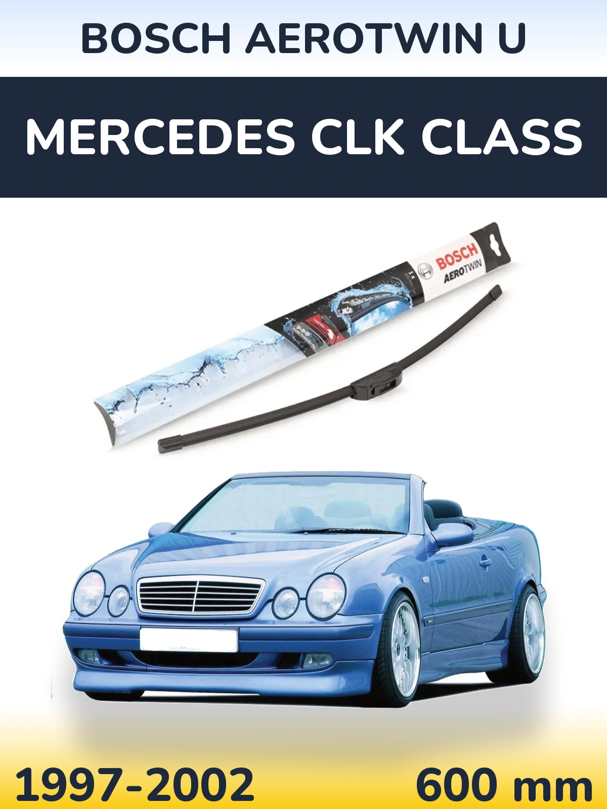Przednia wycieraczka BOSCH AeroTwin U 600 mm do Mercedes Klasa CLK 1997-2002